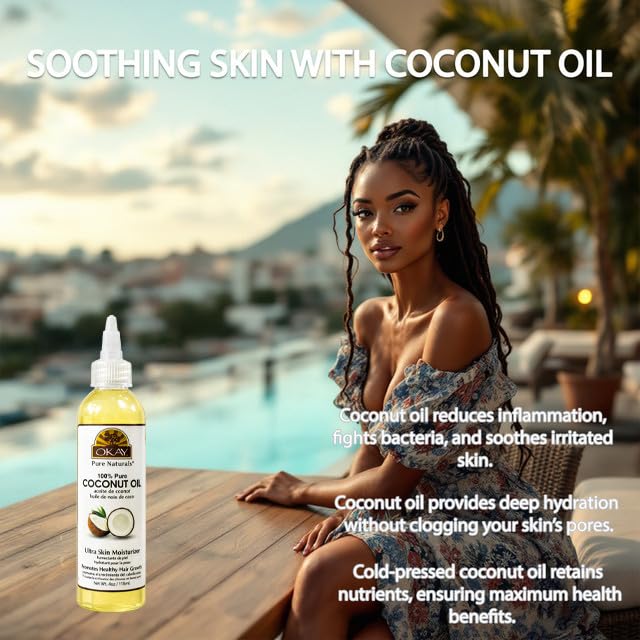 OKAY 100% Pure Coconut Oil for Hair & Skin - Coconut Oil for Women & Men, Perfect for Hair & Body, for Massage & Moisturizer, Natural - 4 fl oz