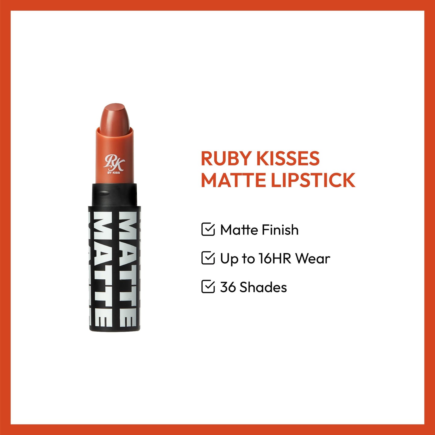 Ruby Kisses Lipstick, Matte Finish, Long-Lasting, Highly Pigmented, Smooth Apply, Full Coverage Lip Color Makeup (Warm Sienna)