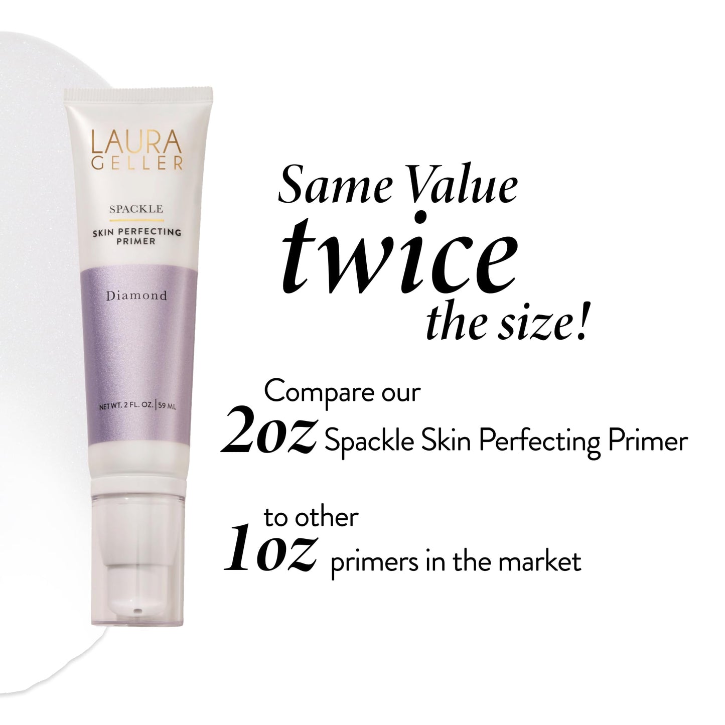 LAURA GELLER NEW YORK Spackle Primer - Diamond - Super-Size 2 Fl Oz - Hyaluronic Acid Makeup Primer for Mature Skin