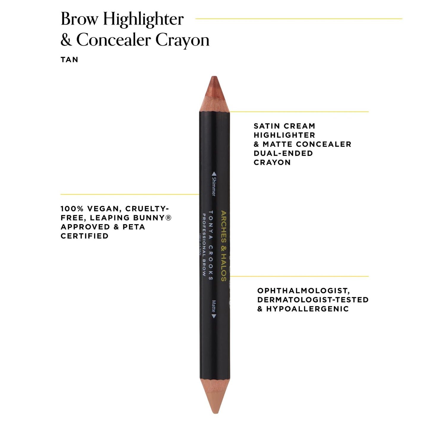 Arches & Halos Brow Highlighting and Concealer Crayon - Tan - Shaping and Shimmer Eyebrow Stick and Highlighter Duo - Soft, Ultra Creamy Formula