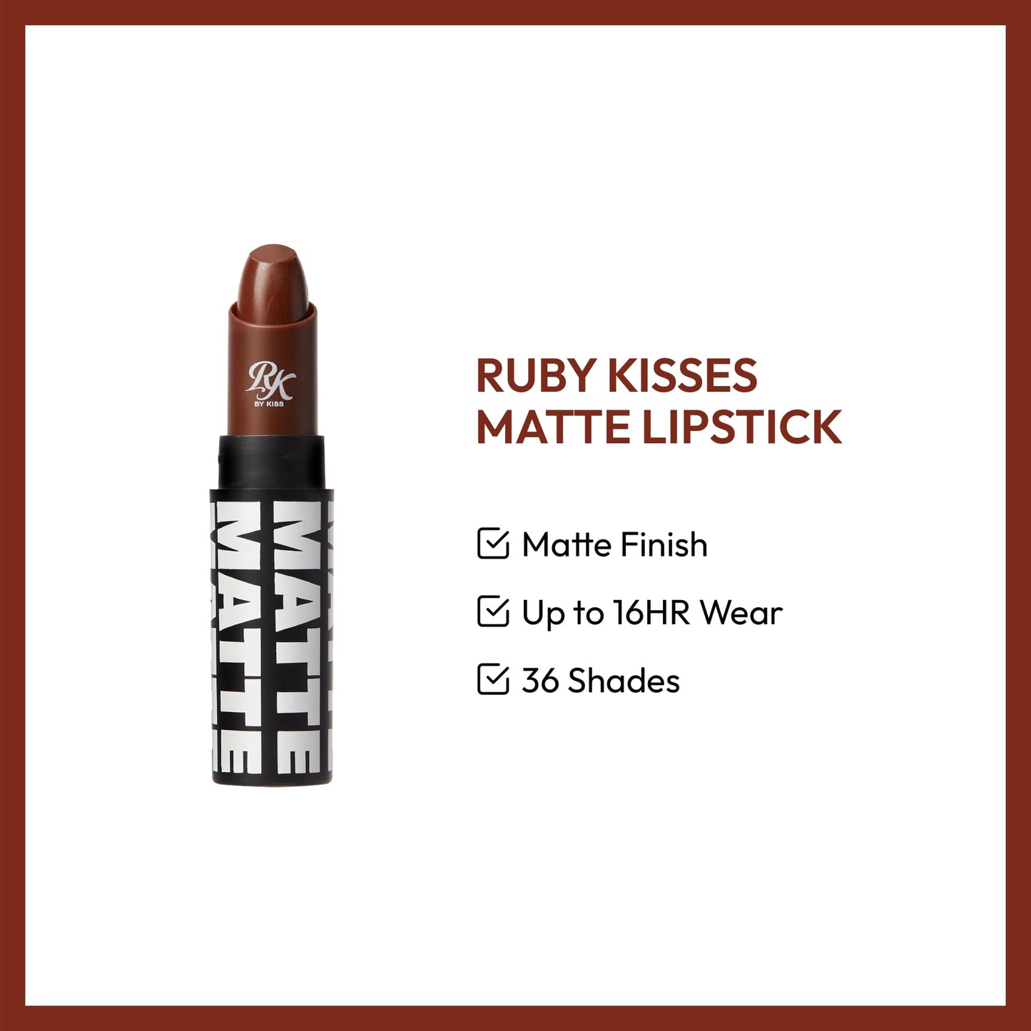 Ruby Kisses Lipstick, Matte Finish, Long-Lasting, Highly Pigmented, Smooth Apply, Full Coverage Lip Color Makeup (Espresso)