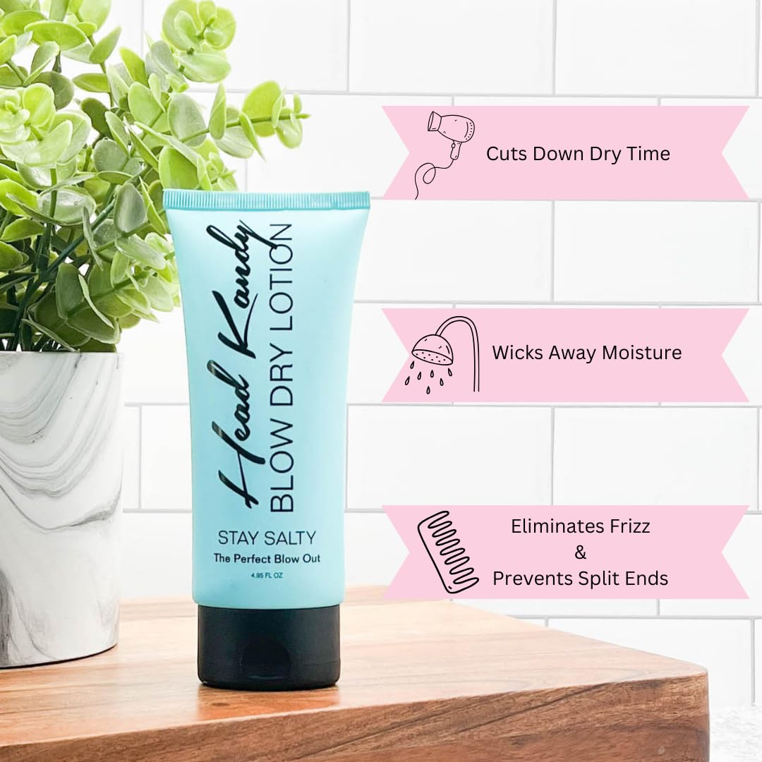 Head Kandy Stay Salty Volumizing Blow Dry Lotion |The Perfect Blowout | Anti-Frizz Heat Protectant For Hair | Anti-Humidity Hair Product | 4.95oz