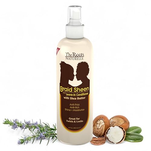 The Roots Naturelle Braid Sheen Braid Spray | 12 Fl Oz | Leave-in Conditioner with Shea Butter | Enriched with Vitamins and Essential Oils |