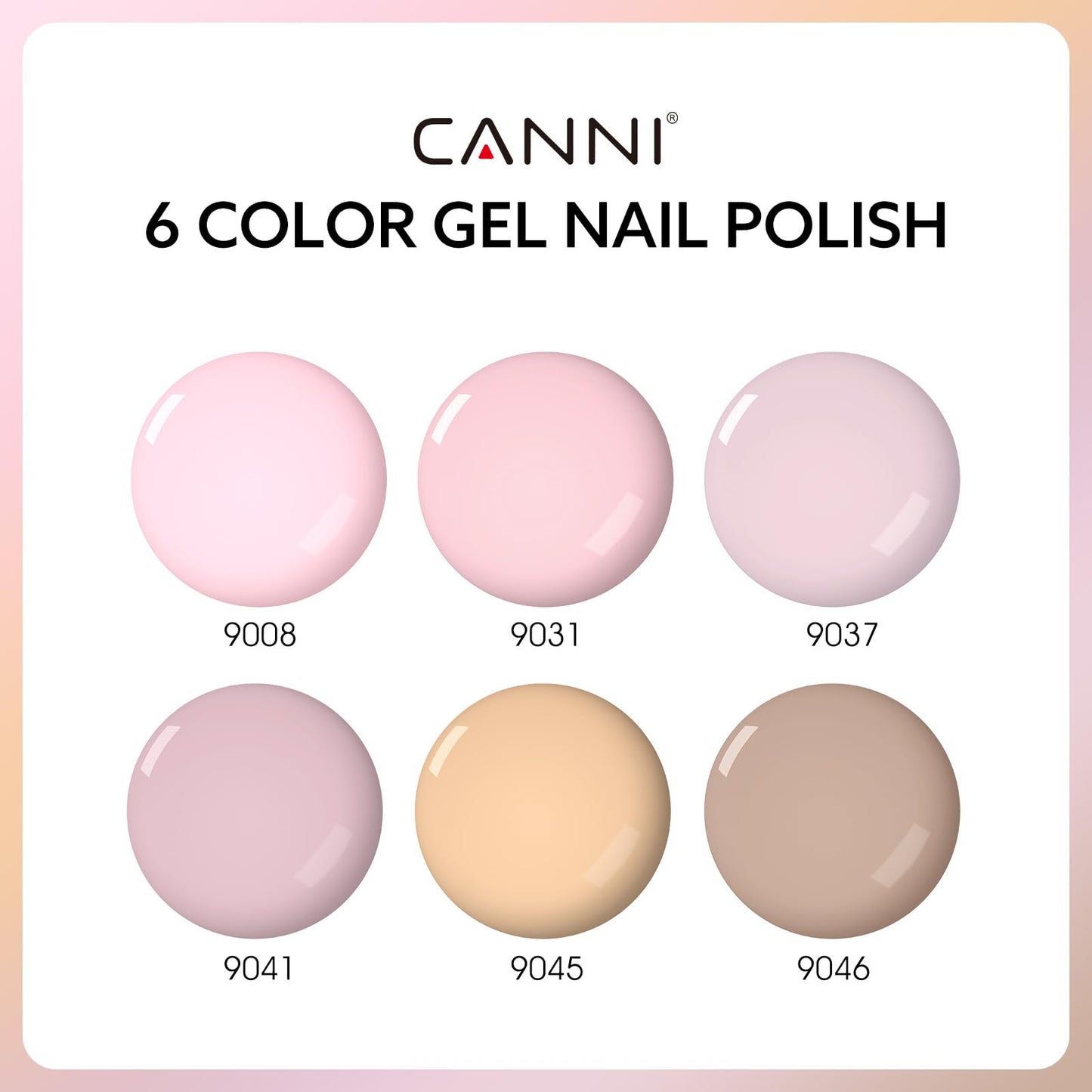 CANNI 6 Colors 9 ML Hema-Free Nude Pink Gel Nail Polish Set, Light Pink Nude Soft Pale Baby Pink Gel Polish Set, Soak Off LED Nail Manicure Kit DIY at Beauty and Personal Care CANNI