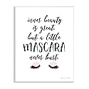Stupell Industries A Little Mascara Never Hurt Phrase Glam Lashes