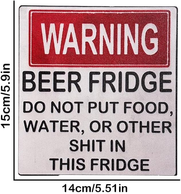 Warning Beer Fridge Funny Warning Sign Beer Stickers Refrigerator Stickers DO NOT Put Food, Water, OR Other Shit in This Fridge for Kitchen