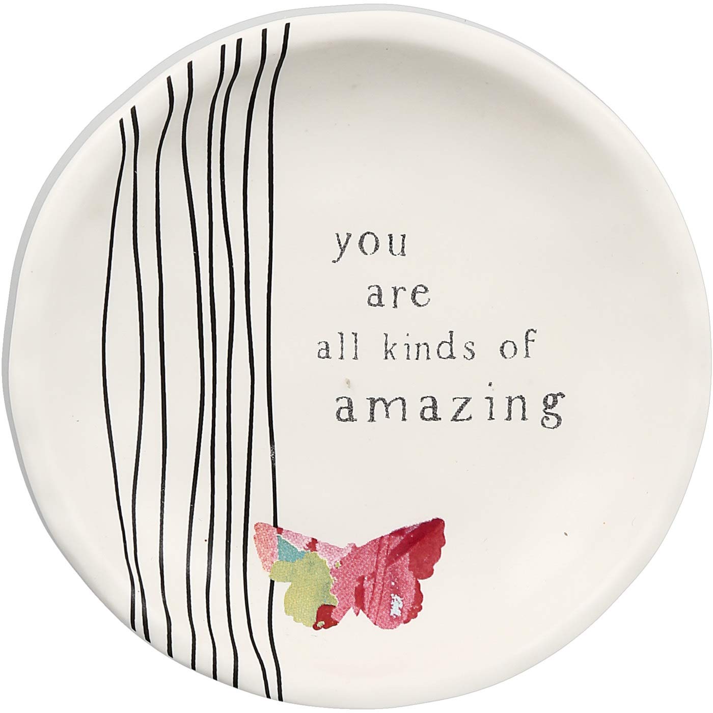 You are All Kinds of Amazing - 4 Inch Butterfly Keepsake Jewelry Trinket Dish