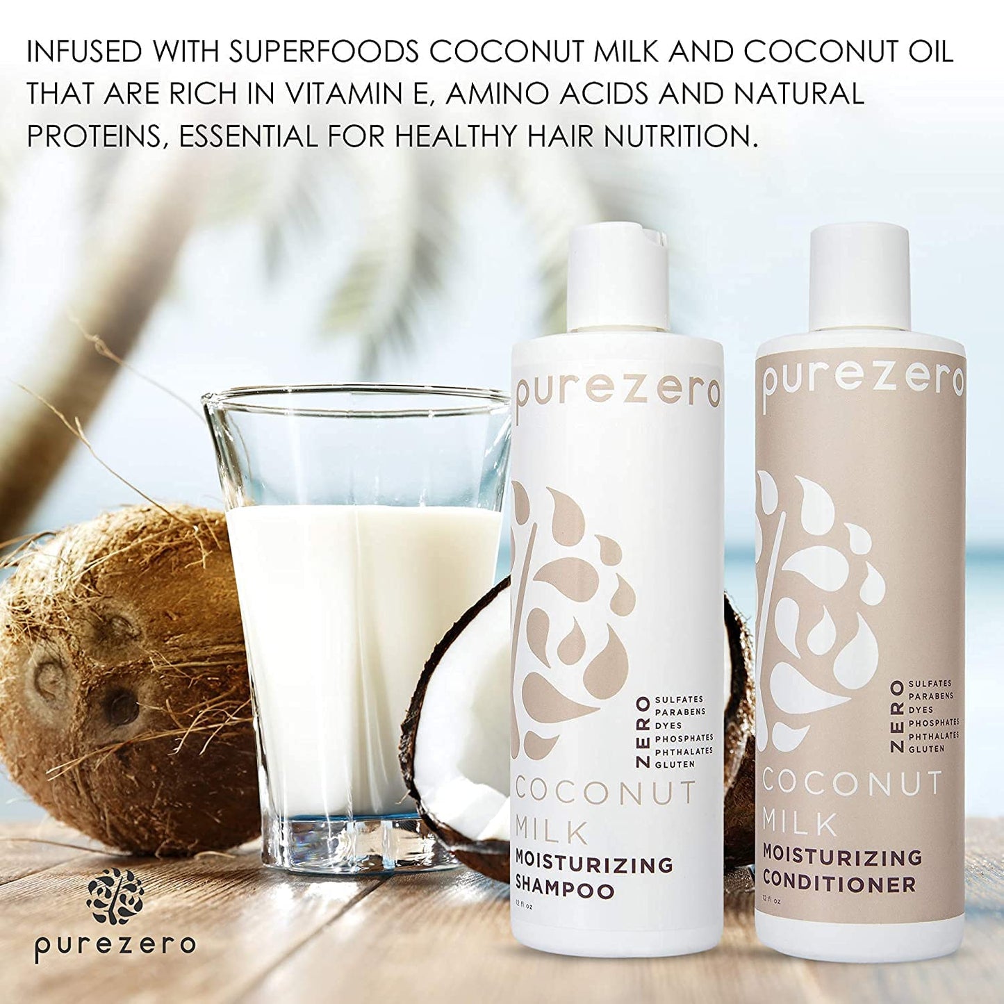 Purezero 20 Oz Value Pack Coconut Milk Shampoo & Conditioner Set, Bulk Pack, Intense Hydration & Increase Shine, Fight Dandruff & Frizz, Zero