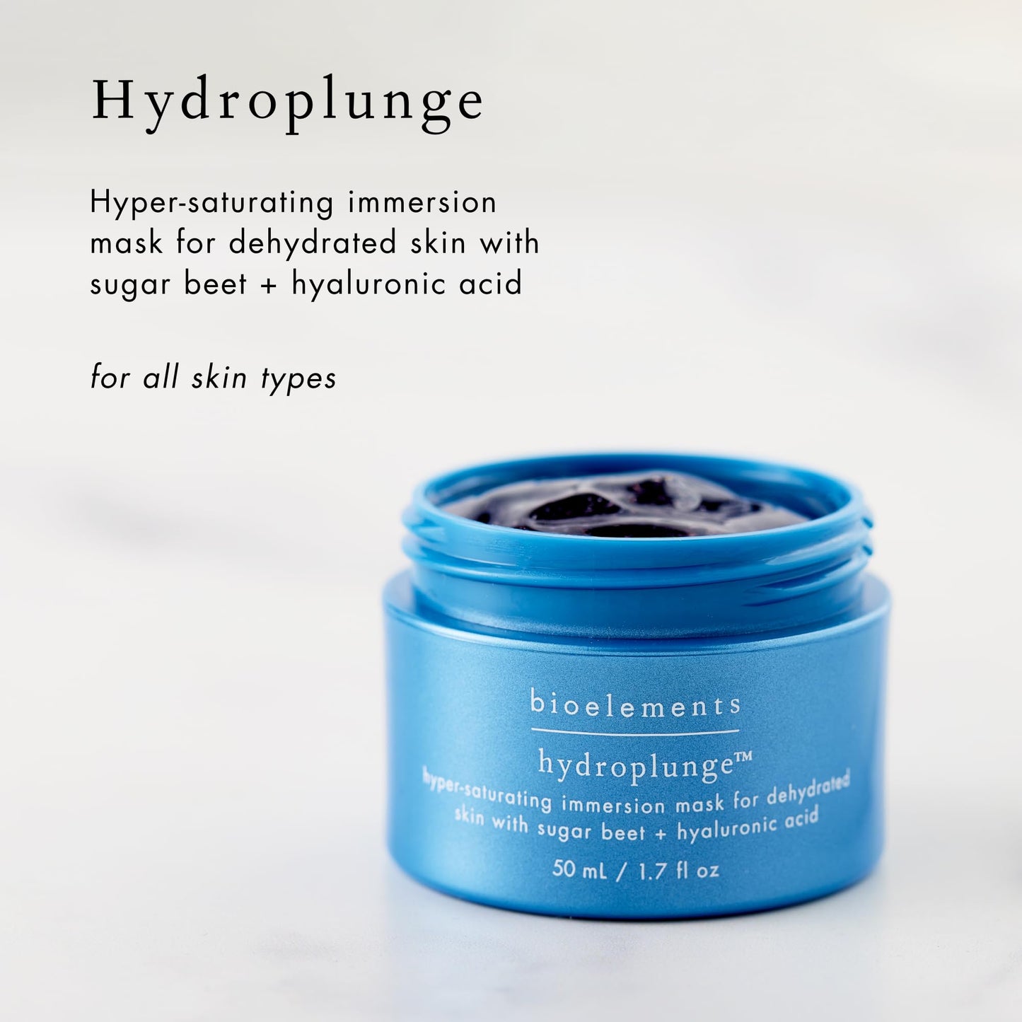 Bioelements Hydroplunge - 1.7 fl oz - Lightweight Mask with Hyaluronic Acid - Visibly Improves Fine Lines - For All Skin Types - Vegan, Gluten Free