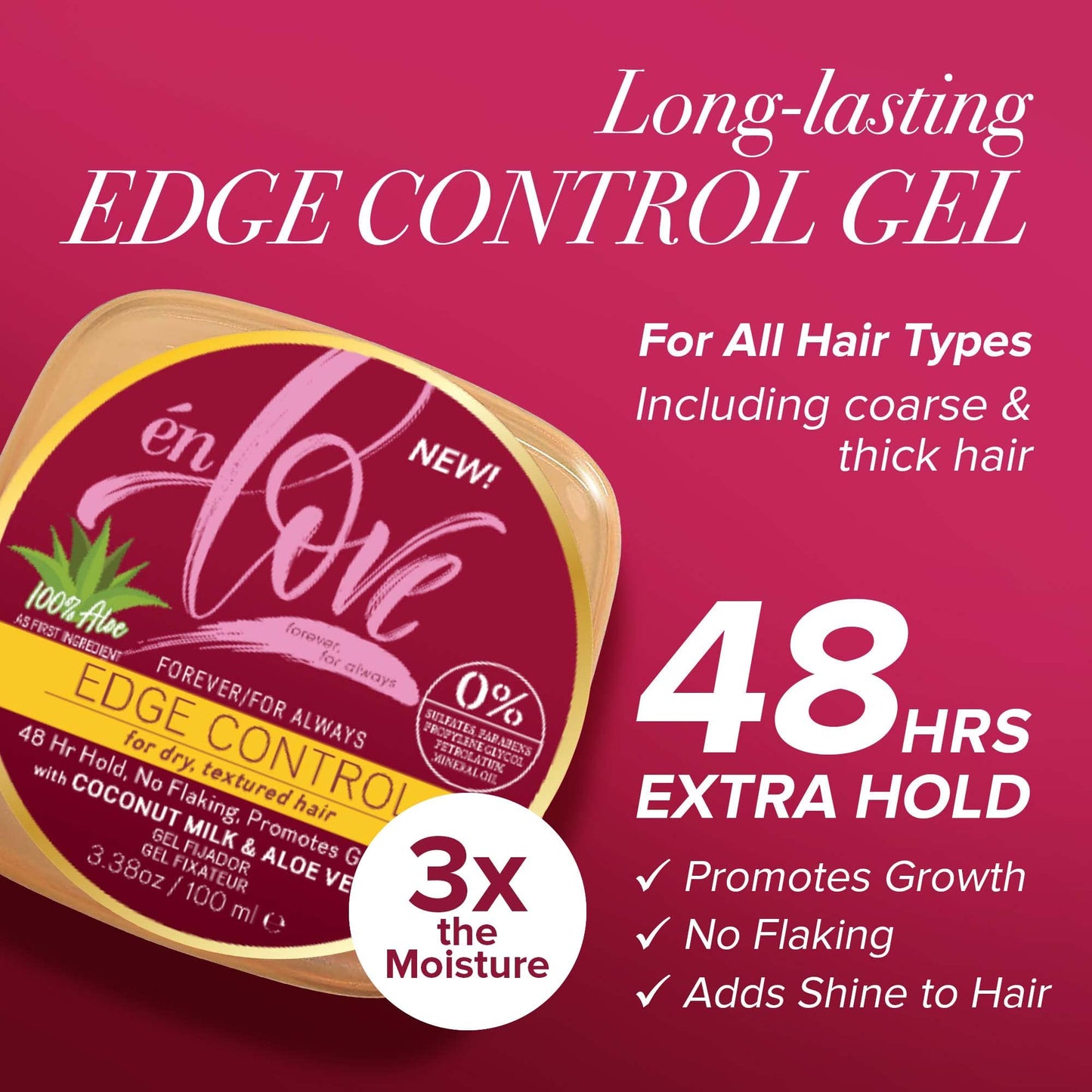 én Love Forever for Always Edge Control Hair Gel with Natural Coconut Milk, Pure Aloe Vera and Argan Oil | 48 Hours Extra Hold Pomade | Promotes