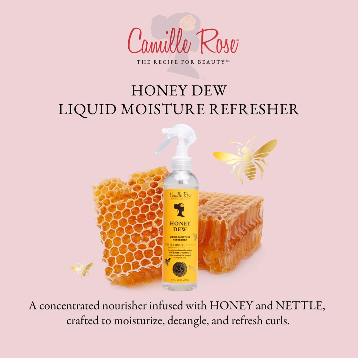 Camille Rose Honey Dew Liquid Moisture Hair Refresher, with Honey and Nettle Root, for a Daily Curl Refresh and Soft, Silky Hair, 8 fl oz