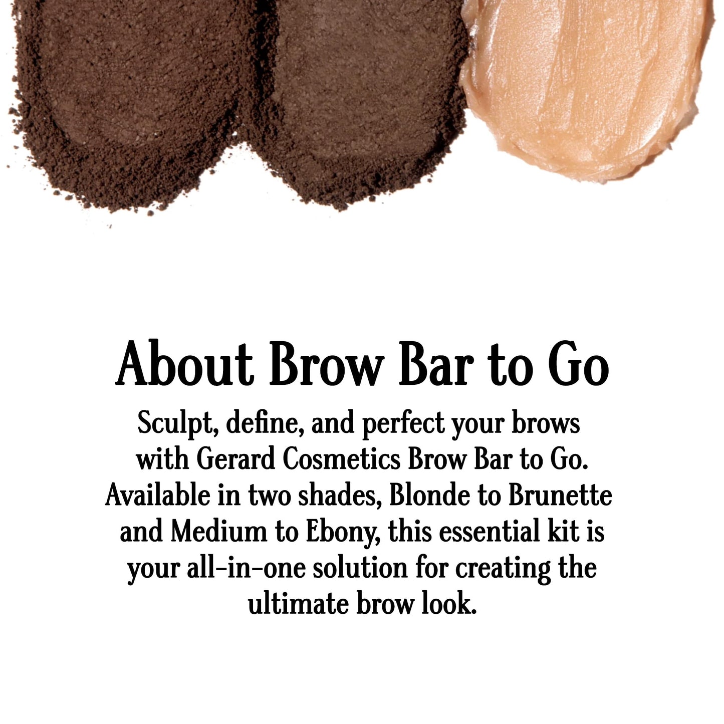 Brow Bar To Go by Gerard Cosmetics (Medium to Ebony), Eyebrow Trio Kit with Brow Powder, Brow Wax, and Angled Brush, Eyebrow Powder Dark Brown…