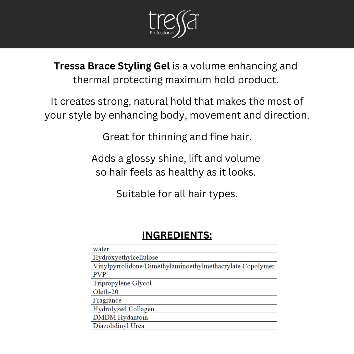 Tressa Professional BRACE Styling Gel, Maximum Hold with Thermal Protection, Volume, Lift and Gloss for Fine and Thinning Hair 8.5 Fl Oz
