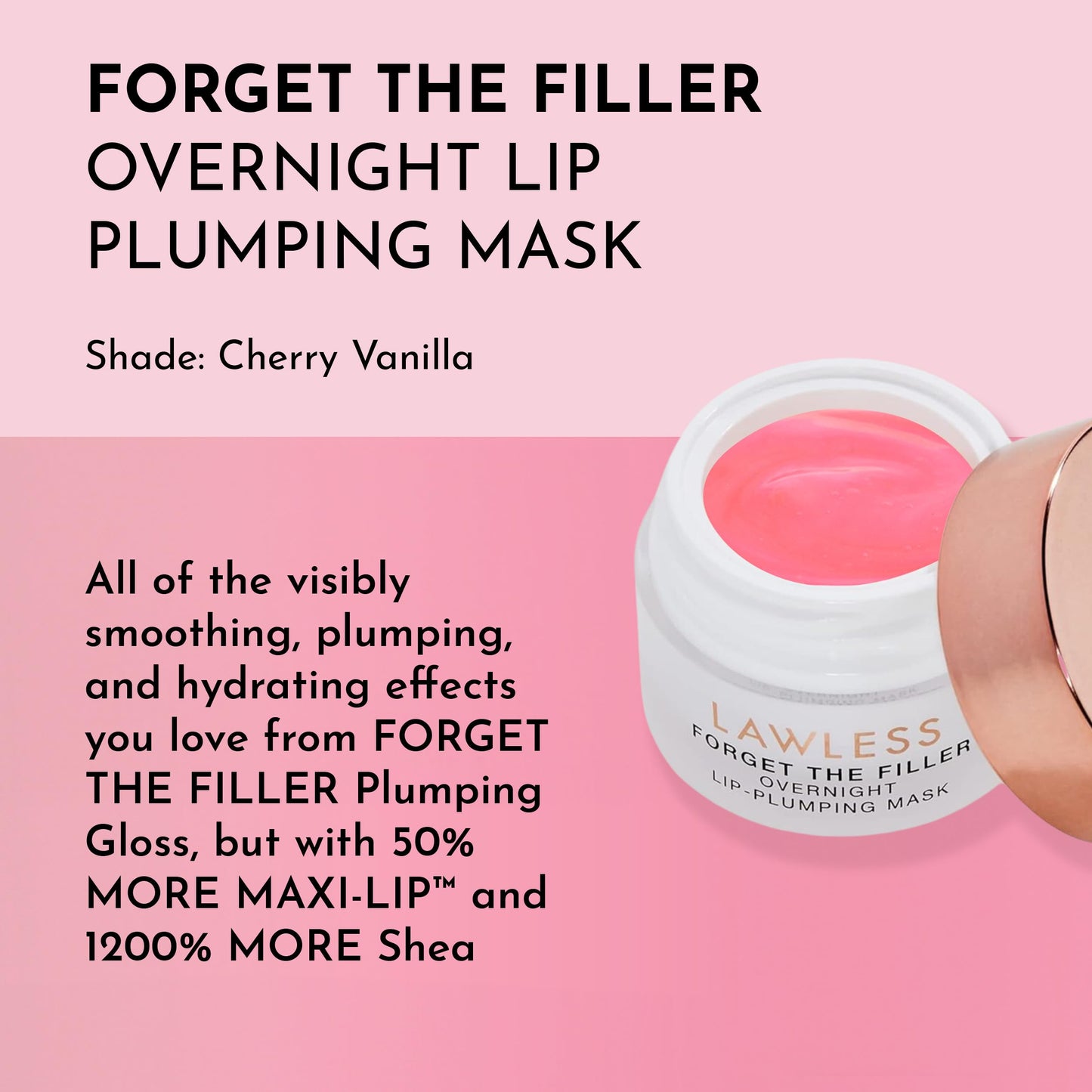 LAWLESS Forget the Filler Lip Mask - Cherry Vanilla - Premium Overnight Lip Plumping Treatment with Natural Ingredients Designed to Plump, Hydrate