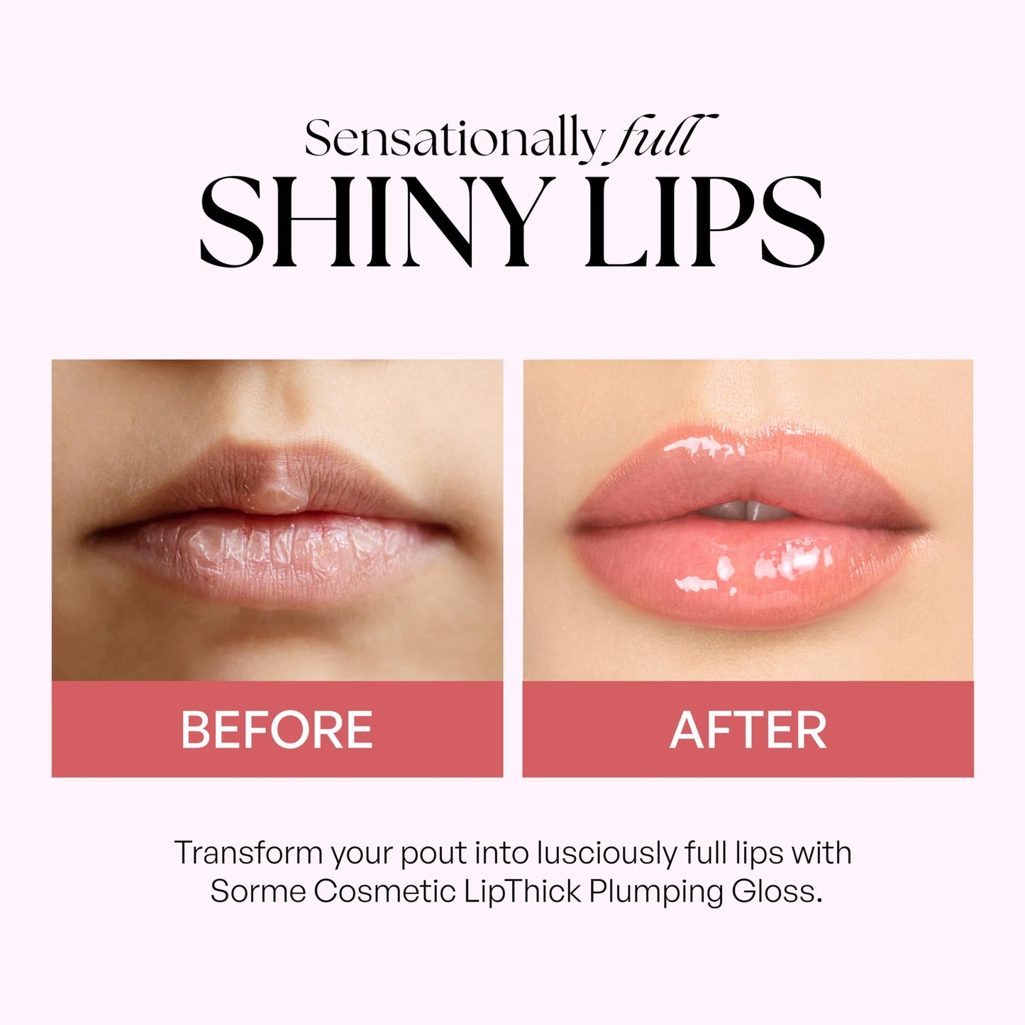 Sorme Lip Thick Plumping Gloss - Hydrating Lip Plumper with Peptides, Aloe & Vitamins - Non-Sticky, High-Shine Lip Gloss for Fuller-Looking Lips