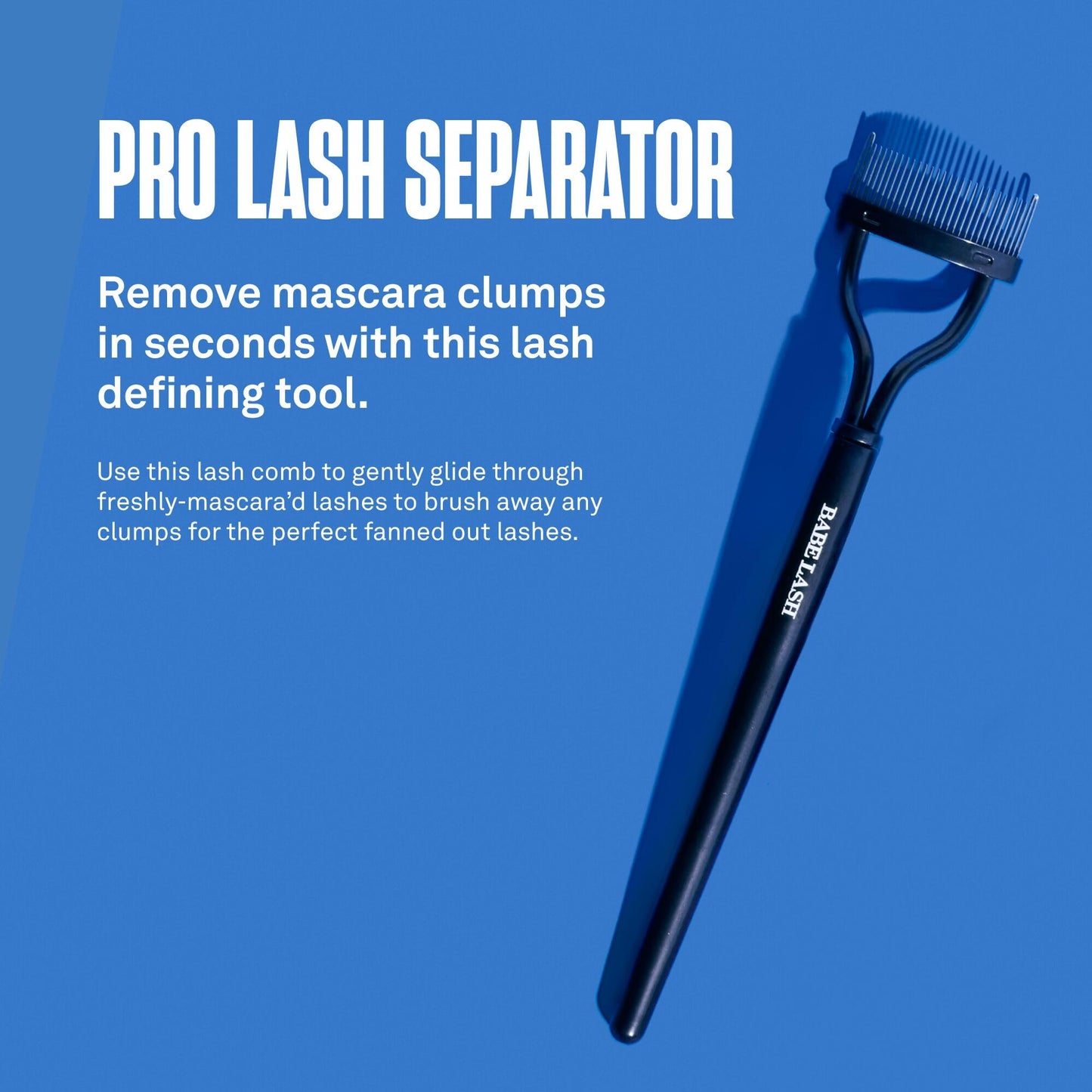 Babe Original Pro Eyelash Separator, Removes Clumps on Mascara, Reusable Stainless Steel Lash Comb for Cleaning Lashes