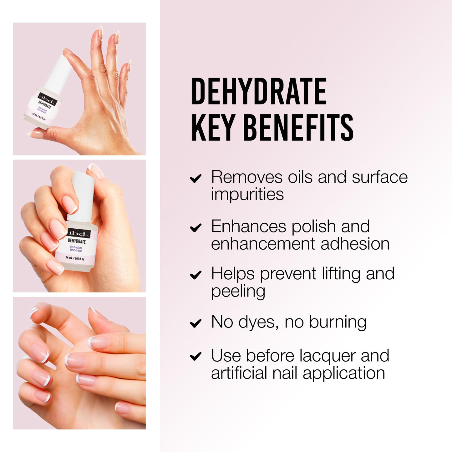 ibd Dehydrate - Nail Dehydrator for Gel & Acrylic Nails, Nail Prep Solution, Long-Lasting Adhesion & Quick-Drying Formula, 0.5 fl oz