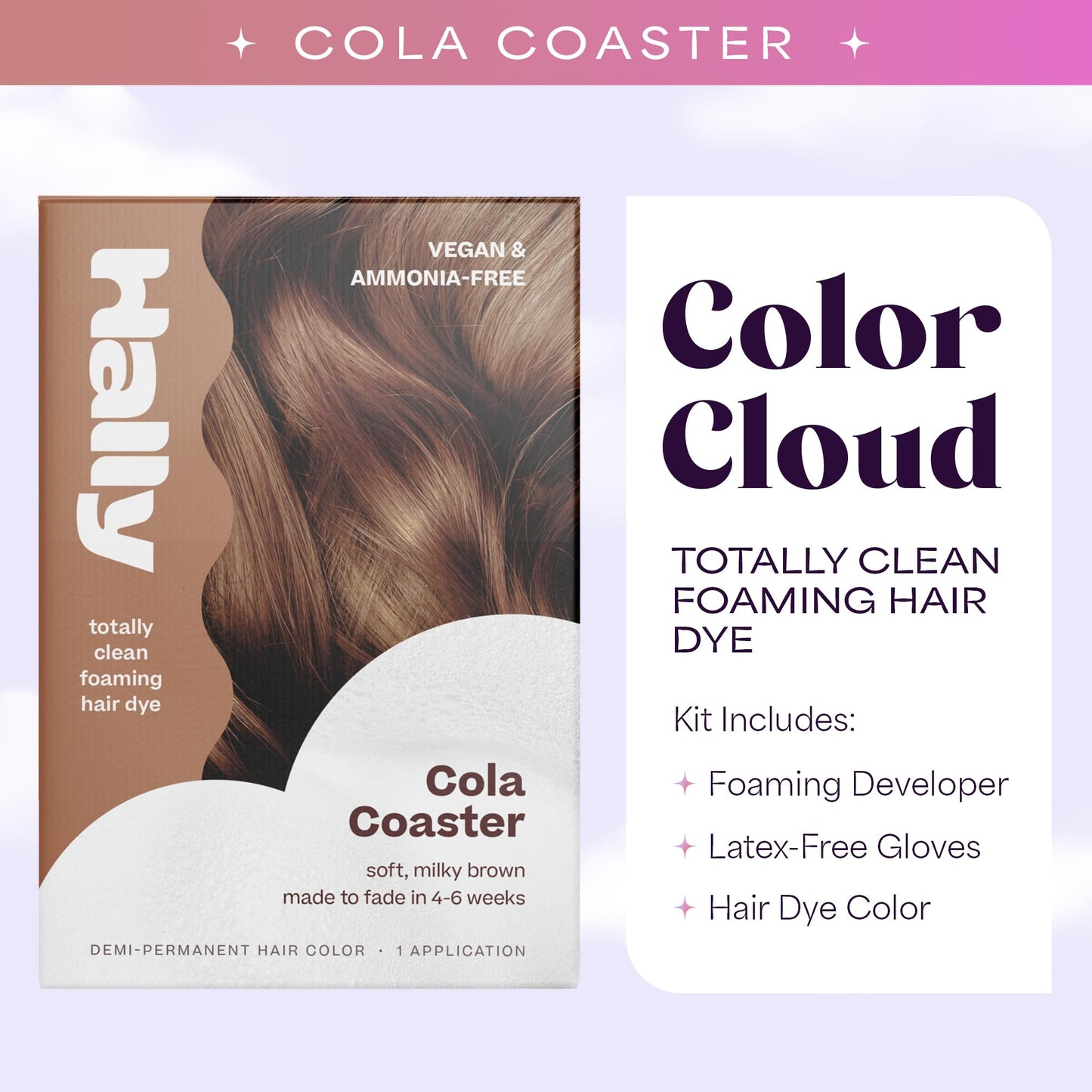 Hally Hair Color Cloud - Demi-Permanent Hair Color Foam in Cola | Lasts Up to 25 Washes | Ammonia-Free | No Bleach | 4 fl oz