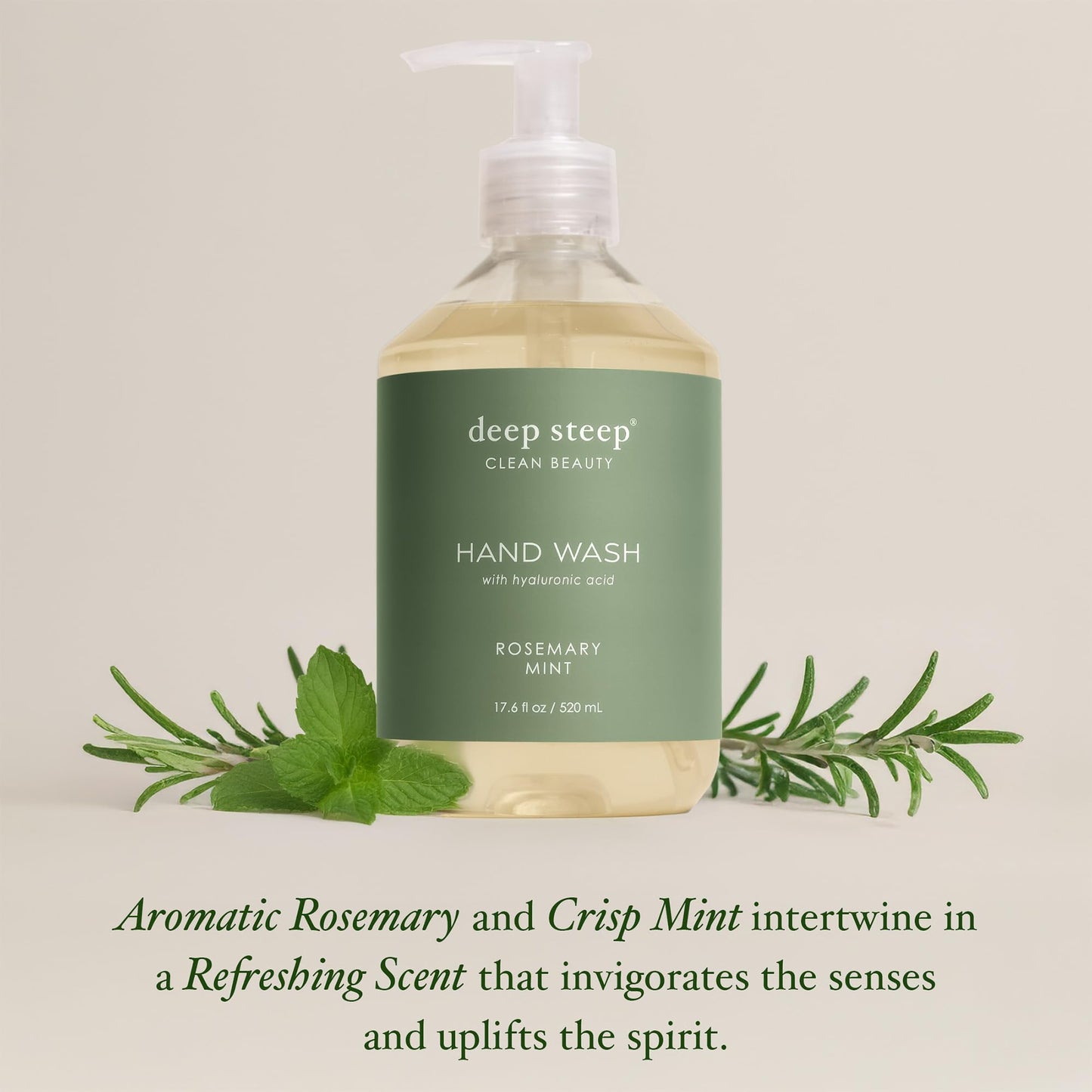 Deep Steep Liquid Hand Wash, Rosemary Mint, 17.6 oz - Moisturizing Cleanser with Olive Oil, Aloe Vera, Glycerin & Hyaluronic Acid - Vegan, Clean