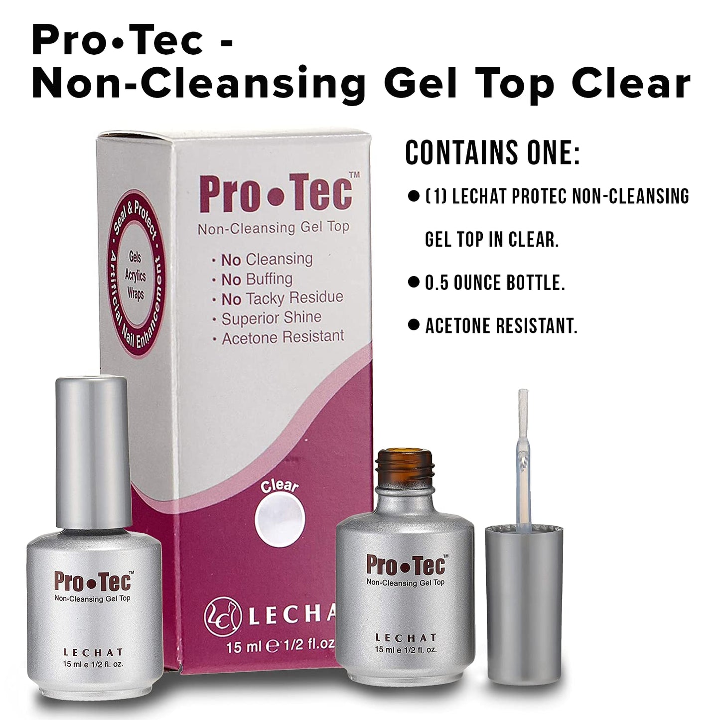 LeChat - Pro•Tec - Non-Cleansing Gel Top - Clear - (0.5 Ounce) - No Cleansing, Buffing, or Tacky Residue - Superior Shine - Acetone Resistant Beauty & Personal Care LECHAT