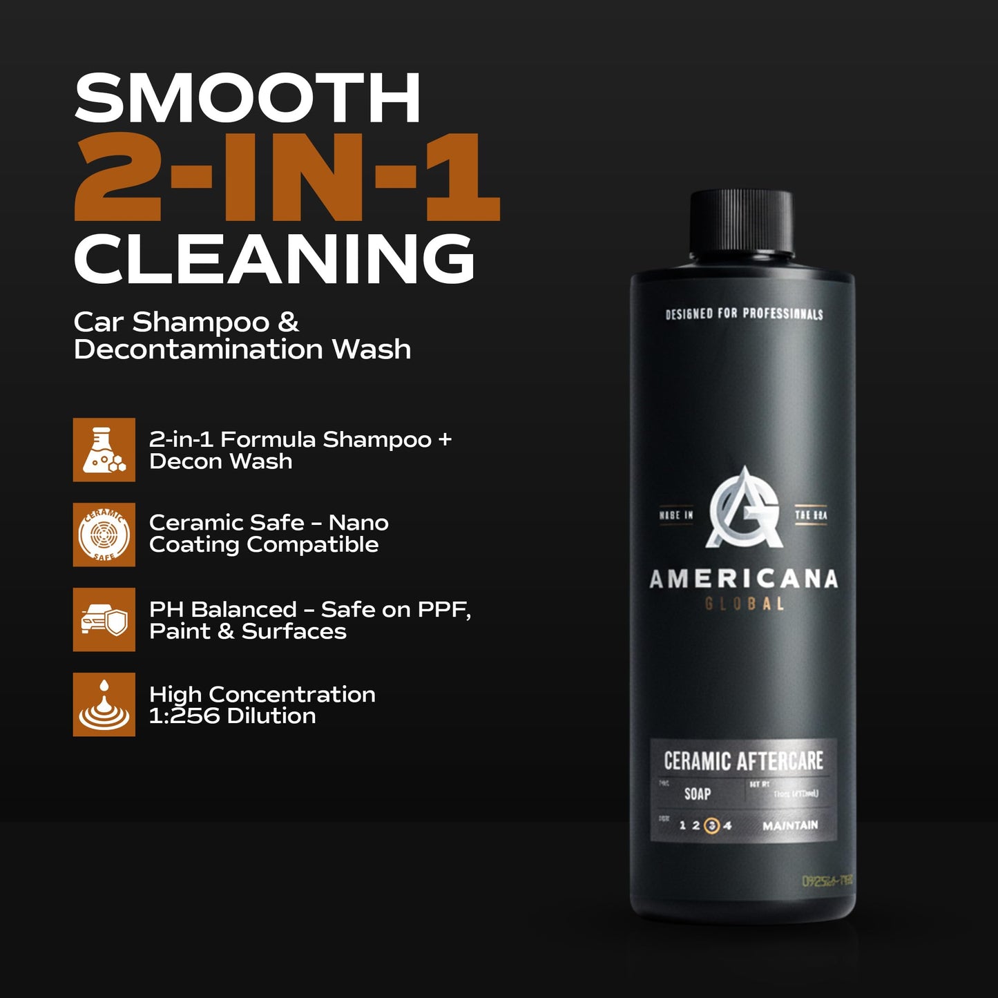 Americana Global Ceramic Aftercare Soap (16 fl. oz) - pH Neutral 2-in-1 Car Shampoo for Ceramic Coatings, Made in USA, High Foaming, Safe on All