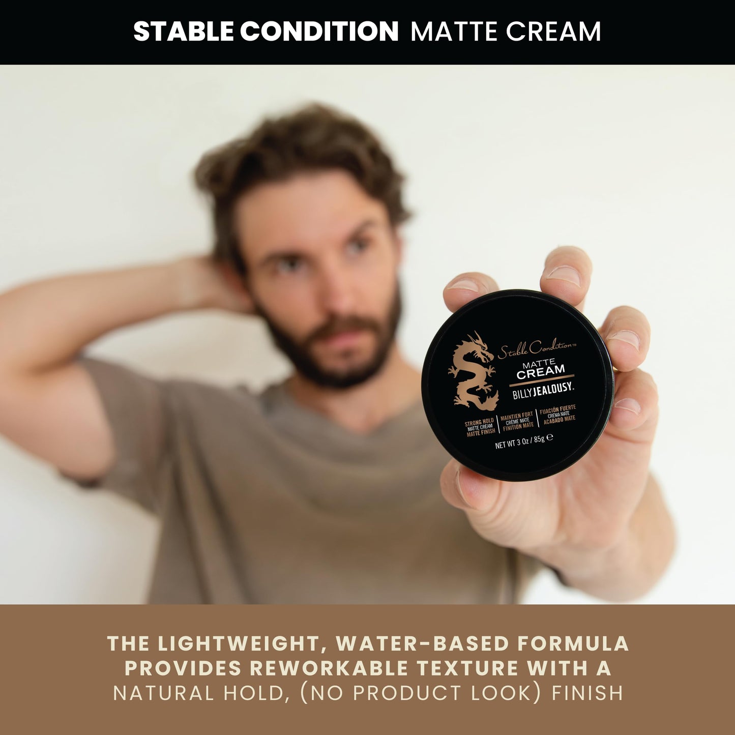Billy Jealousy Stable Condition Matte Cream for Men with Natural Hold and Matte Finish, Reworkable, Lightweight, Water Based Hair Styling Product