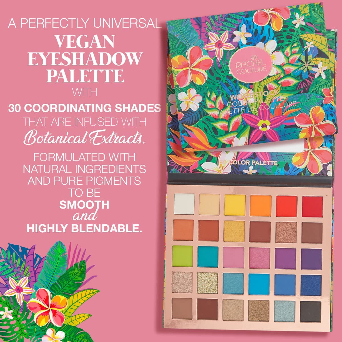 Rachel Couture Makeup Palette with Natural Ingredients & Pure Pigments | Vegan & Cruelty-Free | Infused with Natural Botanical Extracts - 30 Colors