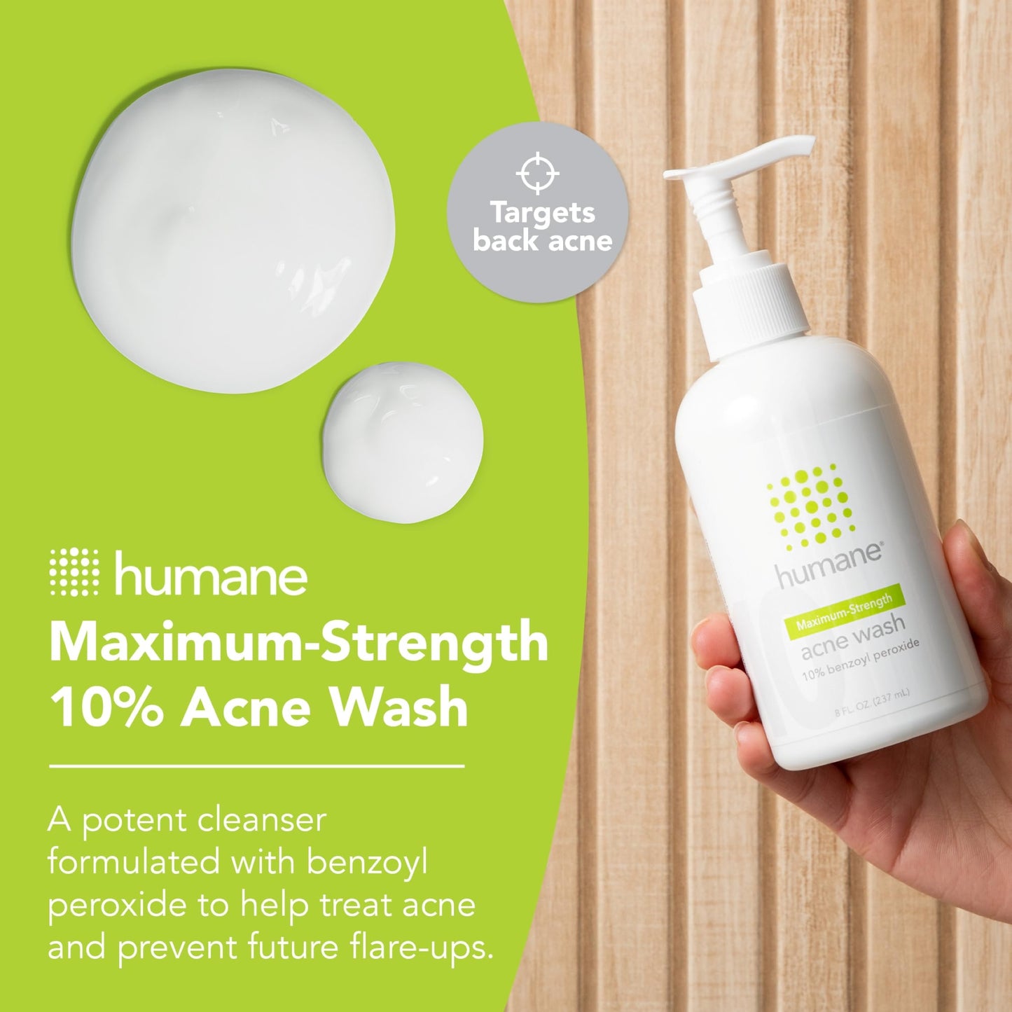 humane Benzoyl Peroxide Acne Body Wash - 10% Maximum-Strength Face, Skin, Butt, and Back Acne Treatment - 8 Fl Oz - Dermatologist-Tested Non-Foaming