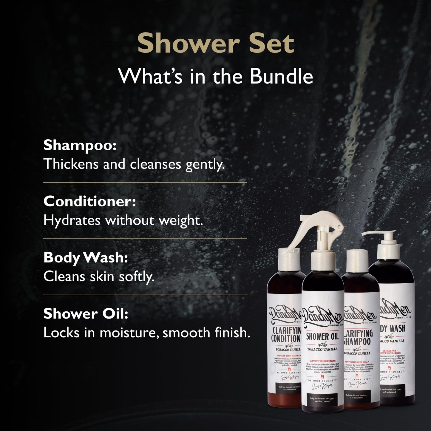 DandyMen Men’s Shower Set - Shampoo, Conditioner, Body Wash & Shower Oil - Cleansing & Moisturizing Grooming Kit for Hair & Skin (Tobacco Vanilla)