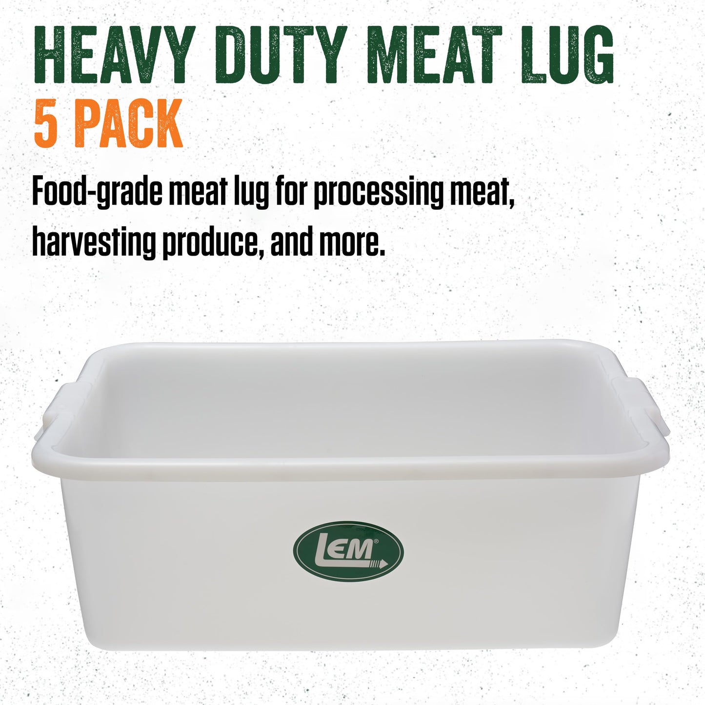 LEM Products Heavy Duty Meat Lug, Large Plastic Storage Containers for Meal Prep, High-Density Polyethylene (HDPE), White, 5-Pack