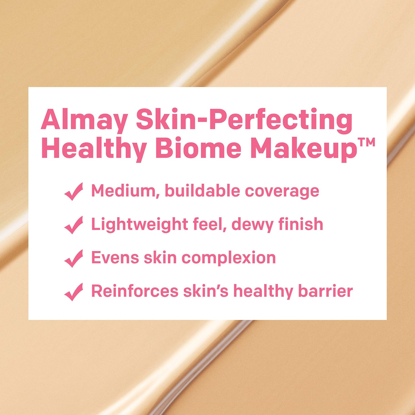 Almay Skin Perfecting Healthy Biome Foundation Makeup with Prebiotic Complex SPF 25, Hypoallergenic, -Fragrance Free, 120 Beige, 1 fl. oz.