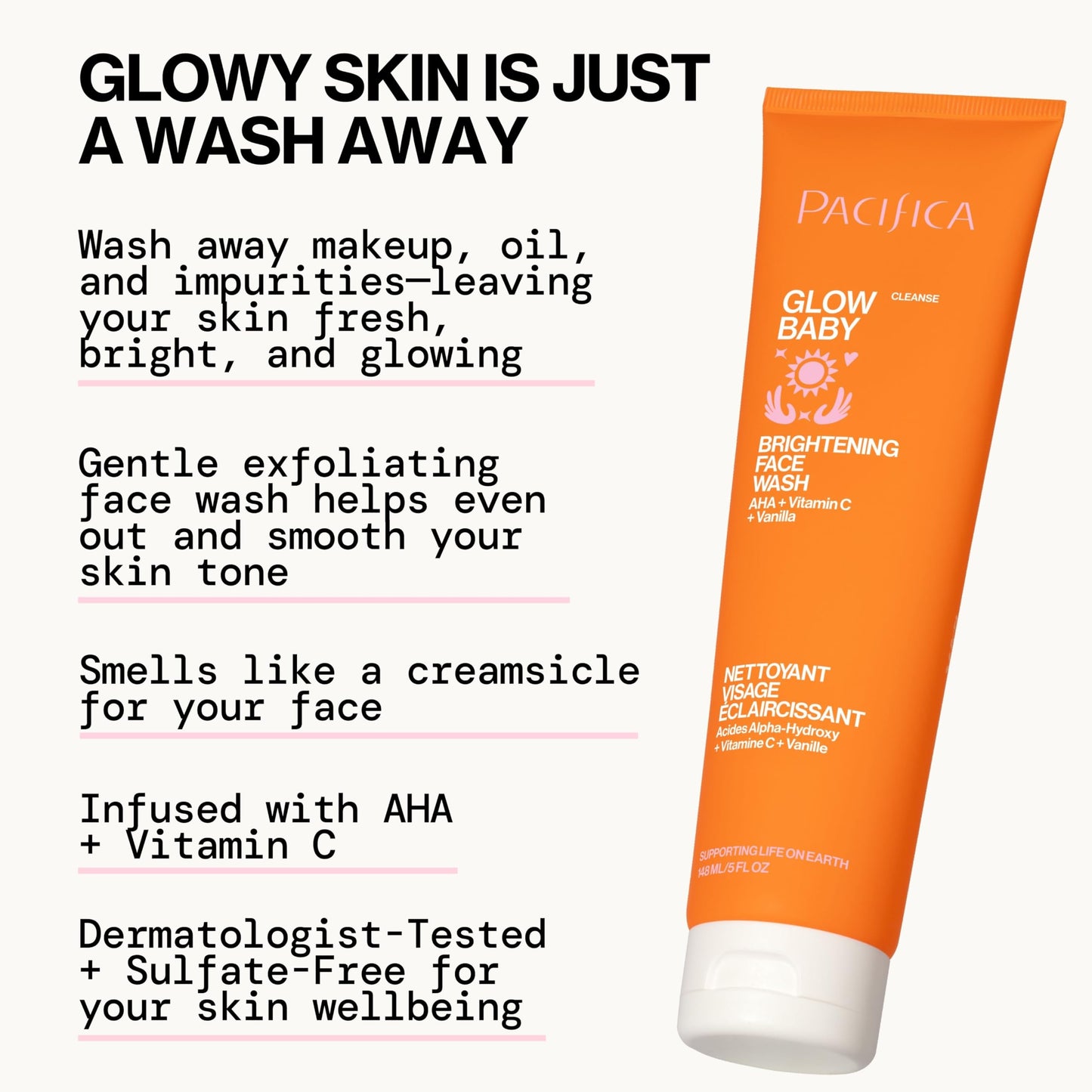 Pacifica Glow Baby Brightening Facial Cleanser 5oz - Vitamin C & Glycolic Acid (AHA) Face Wash for Radiance - Daily Cleanser for Anti-Aging