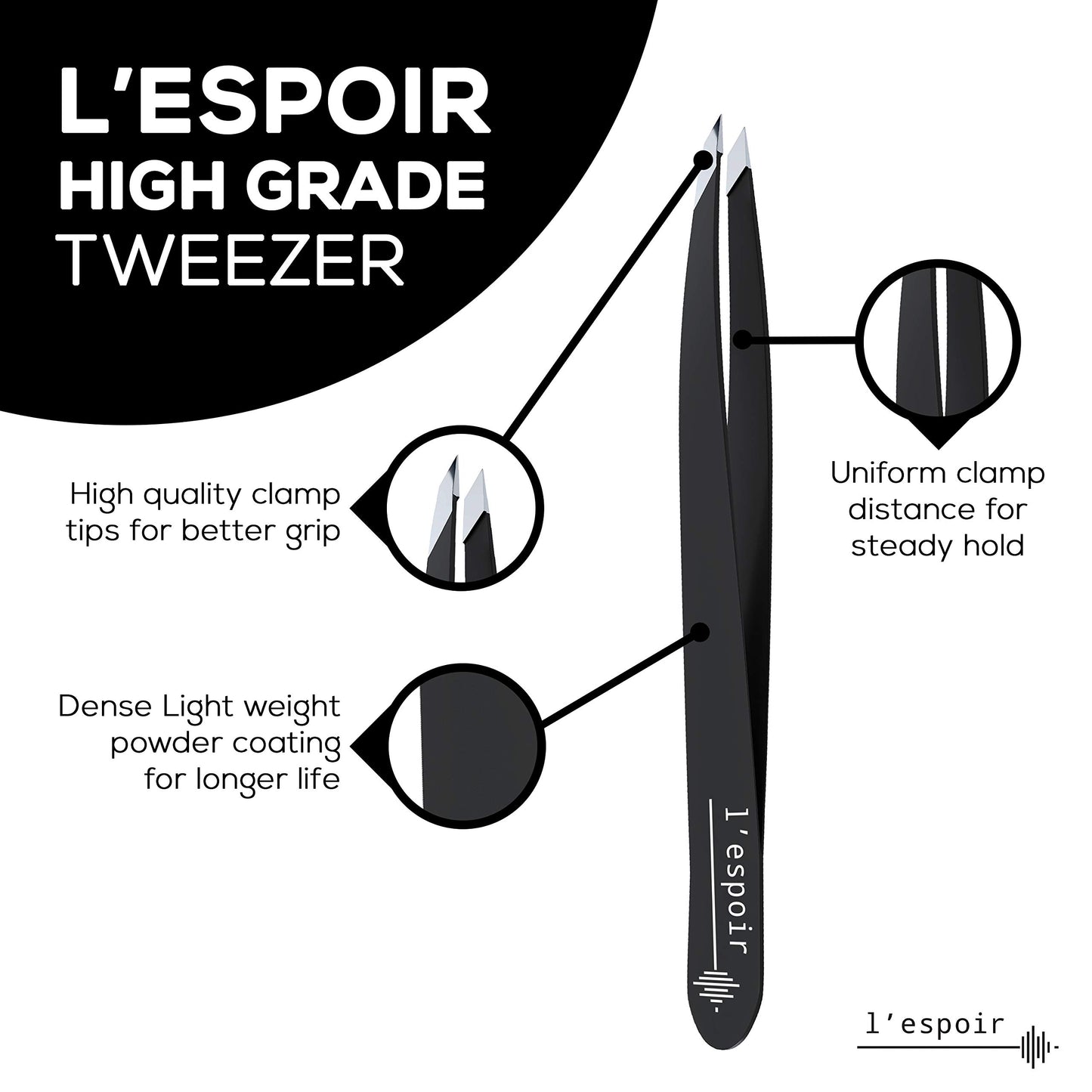 L’espoir High Precision Slant Tweezers with Perfect Alignment (Rust-Free, Stainless Steel) Best for Daily Beauty Routine - Single Piece for Men