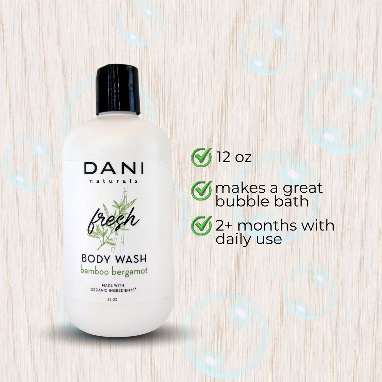 DANI Naturals Bamboo Bergamot Body Wash, Vegan, Sulfate-Free, Made with Organic Ingredients, 12 fl oz