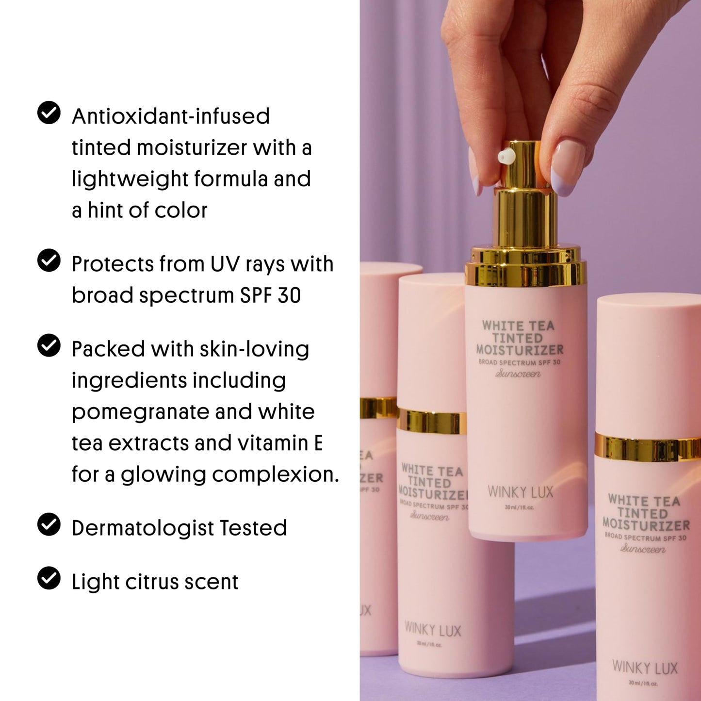 Winky Lux White Tea Tinted Moisturizer SPF 30 - Buildable Coverage with Facial SPF, Lightweight Sunscreen for Face, Naturally Radiant Finish, Long