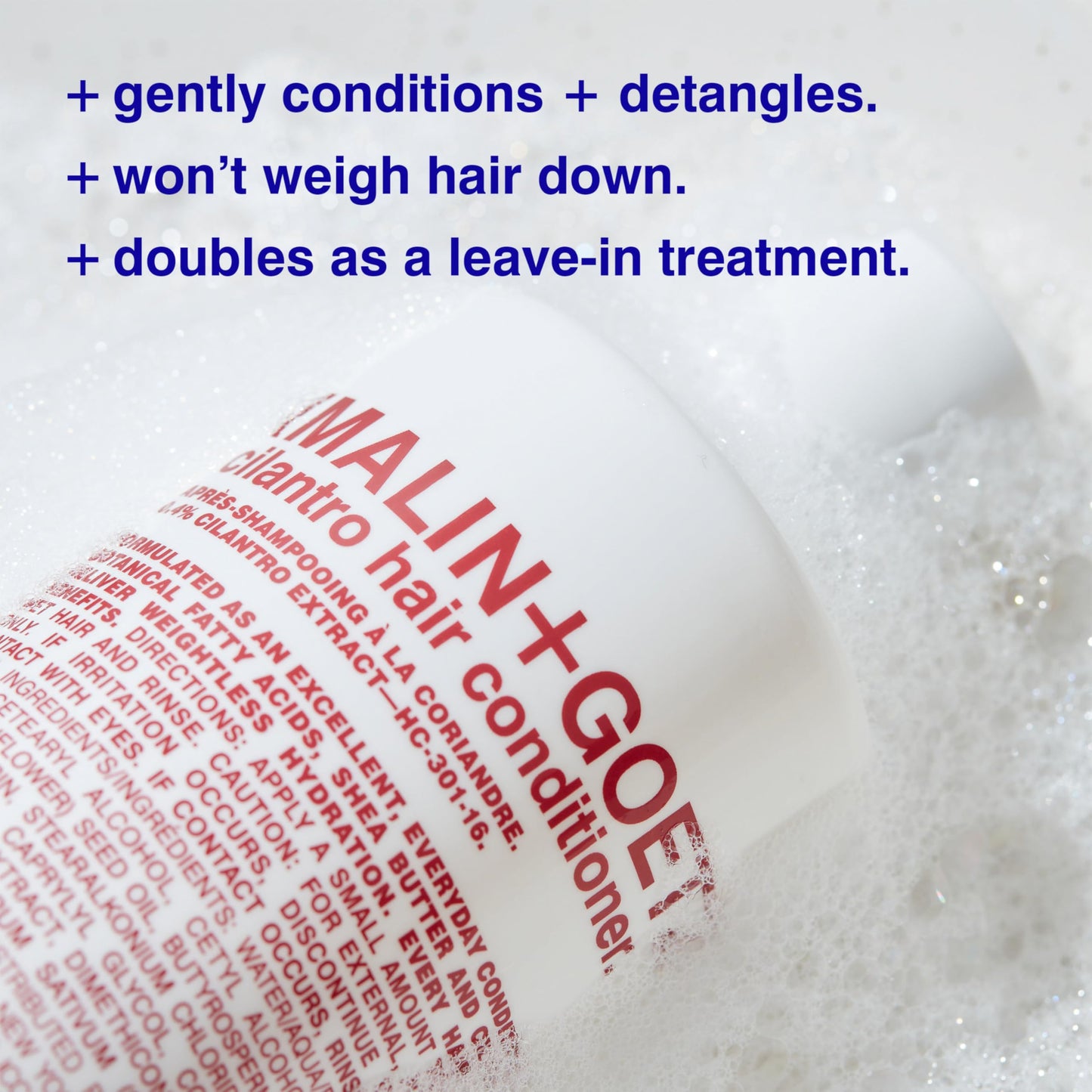 MALIN+GOETZ cilantro conditioner —residue-free, lightweight scalp treatment. conditions, detangles, balances pH, intensely hydrates. tames frizz