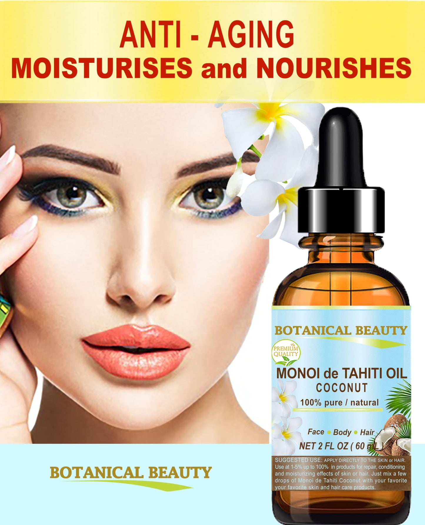 Botanical Beauty MONOI de TAHITI OIL COCONUT 100% Pure Natural Virgin Unrefined RAW 2 Fl. Oz.- 60 ml for FACE, SKIN, BODY, HAIR, NAILS