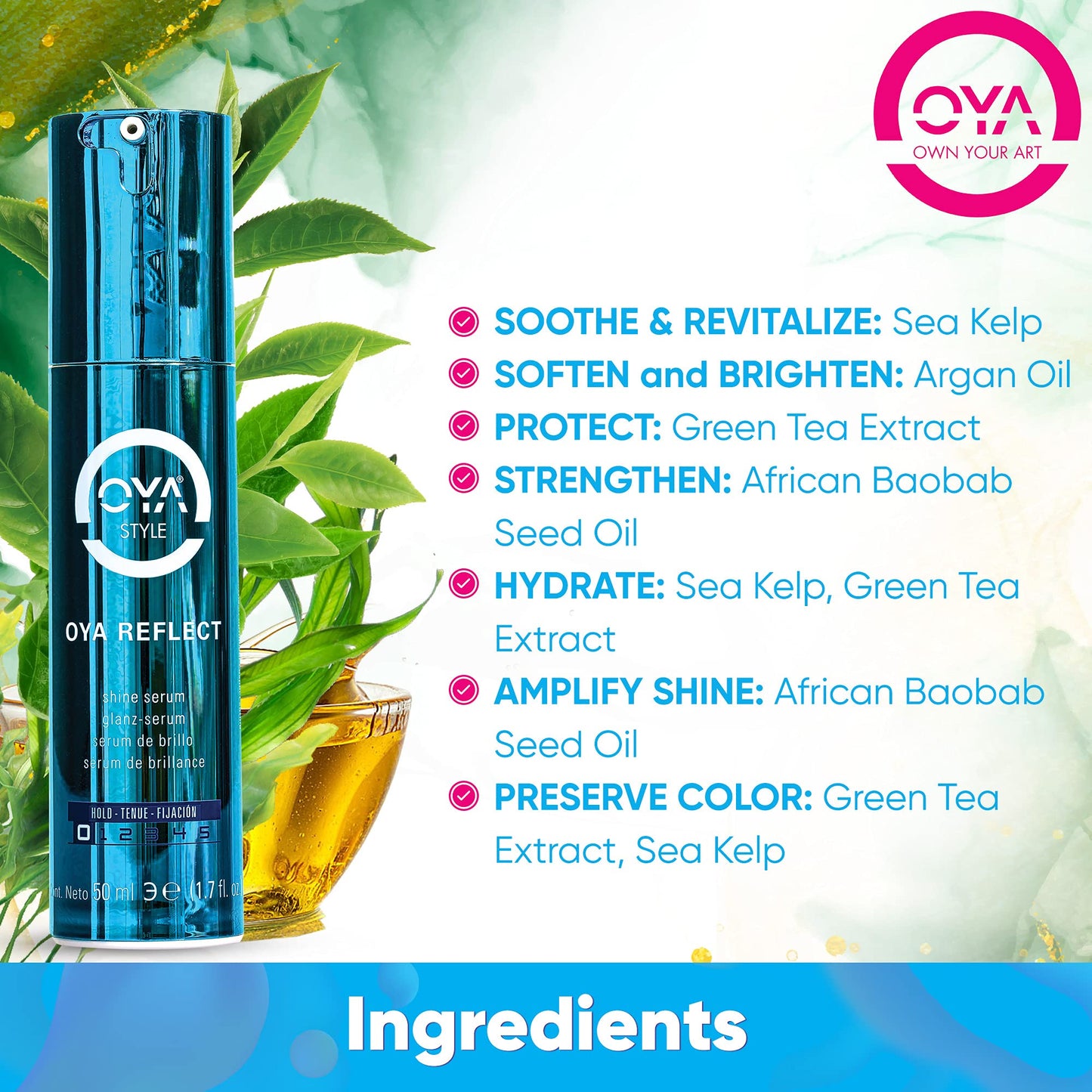 OYA REFLECT Hair Shine Serum - Anti Frizz & Shine Serum- Lightweight Smoothing Sérum for Frizzy & Damaged Hair - Hydrate, Soften and Enhances Shine