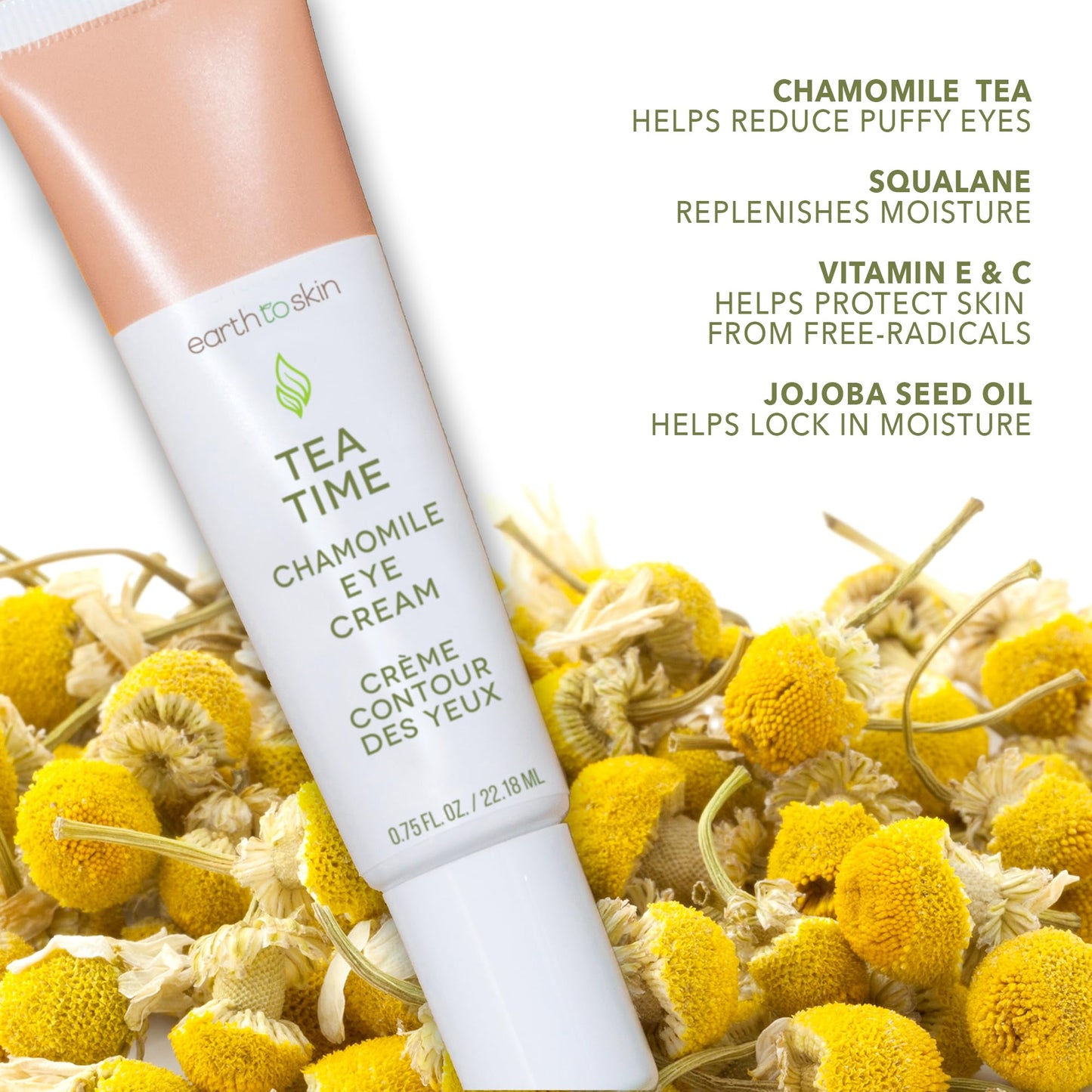 Earth To Skin Tea Time Chamomile Eye Cream - Hydrating & Soothing Eye Treatment with Vitamin E, Vitamin C & Jojoba Oil - 0.75 fl oz
