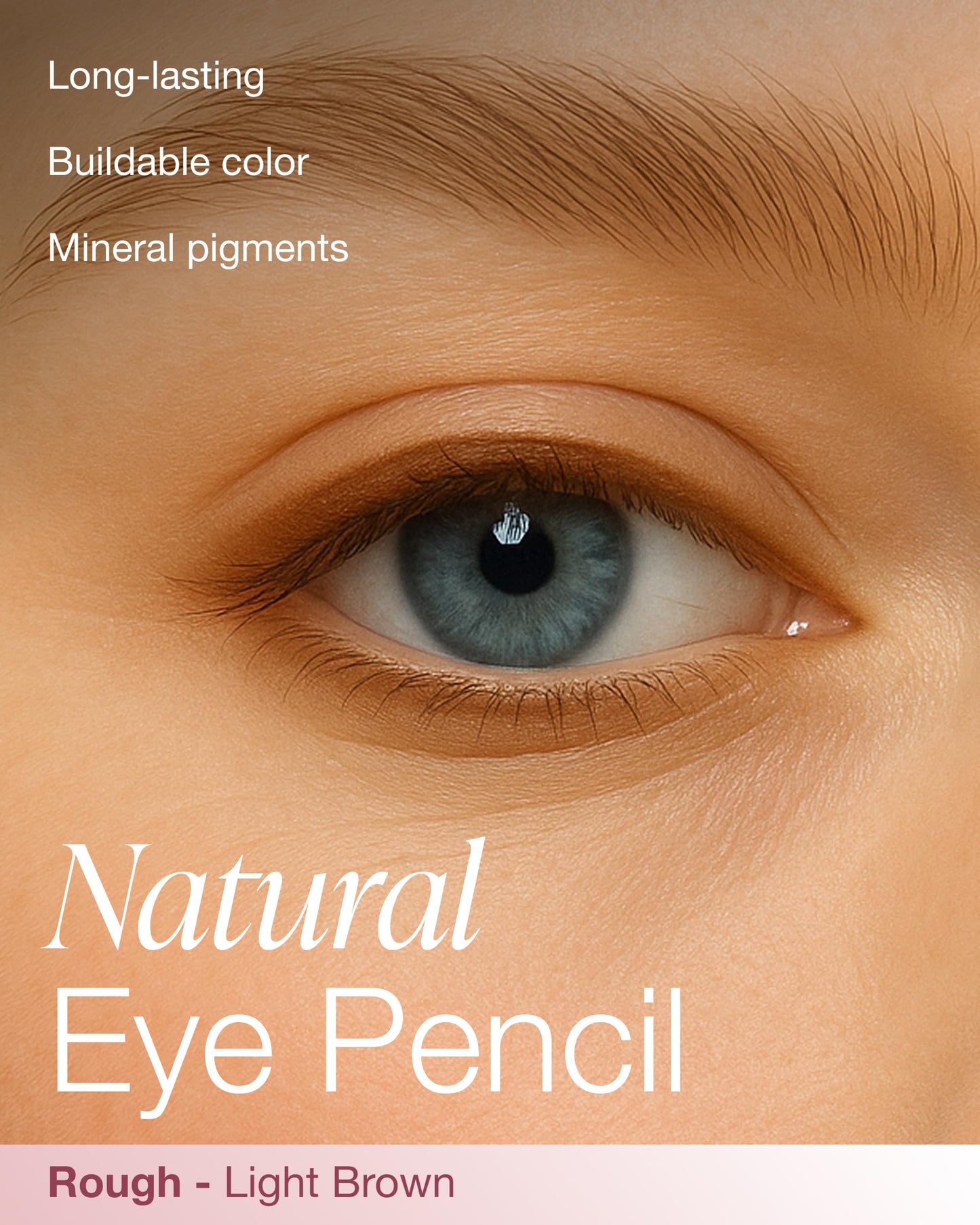 Mineral Fusion Eye Pencil (Light Brown - Rough) - Eyeliner with Soothing Chamomile, Meadowfoam & Vitamin E - Smooth & Long Lasting, Hypoallergenic