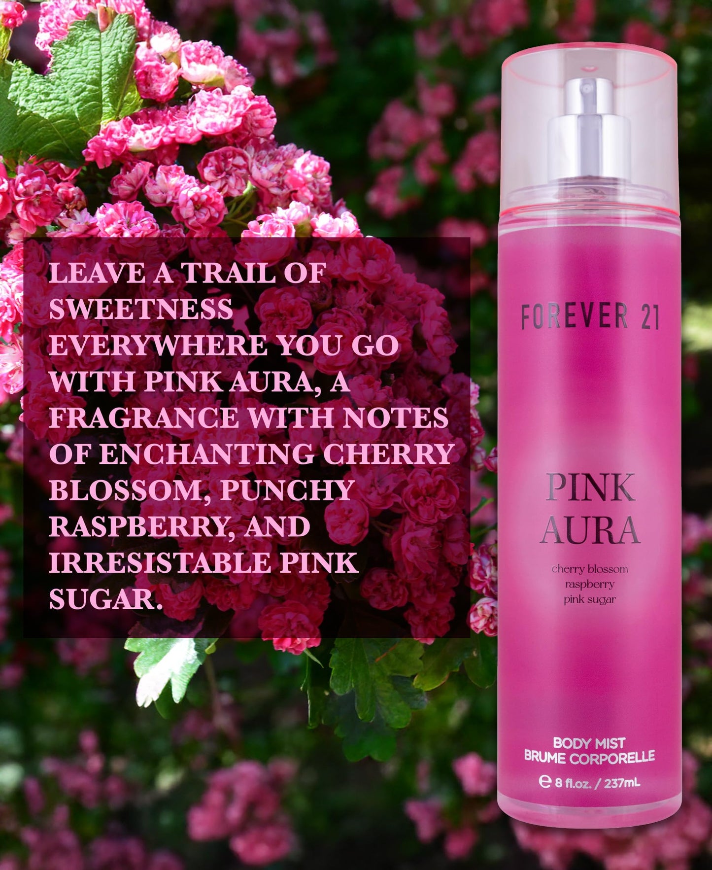 Forever 21 Pink Aura Body Spray Mist | Lightweight & Flirty Everyday Scent | Sweet Body Spray with Cherry Blossom Top Notes, Raspberry and Pink Sugar