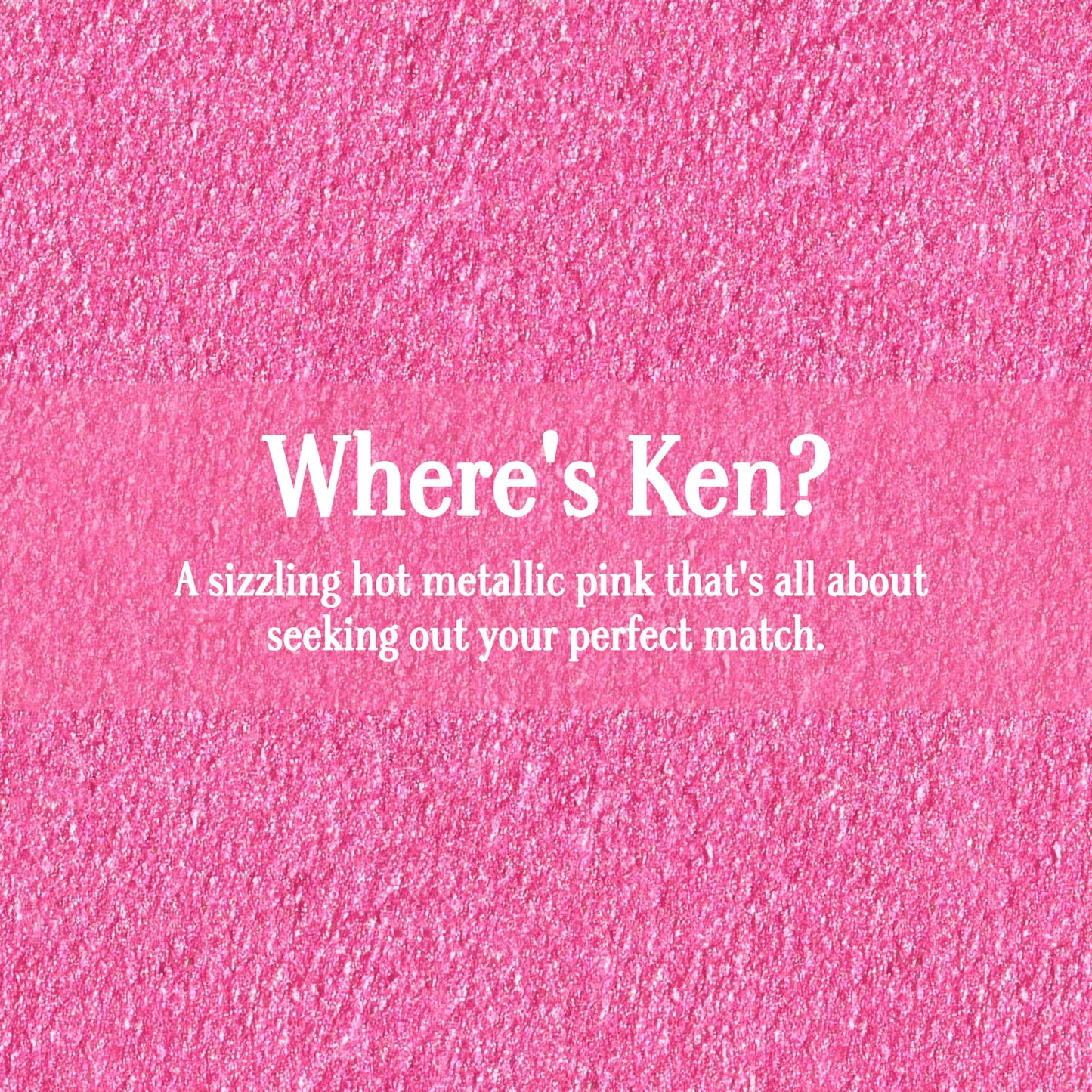 Gerard Cosmetics MetalMatte Liquid Lipstick Where's Ken?, Hot Pink Lipstick with Metallic Matte Finish, Long Lasting Smudge Proof Lipstick, Cruelty
