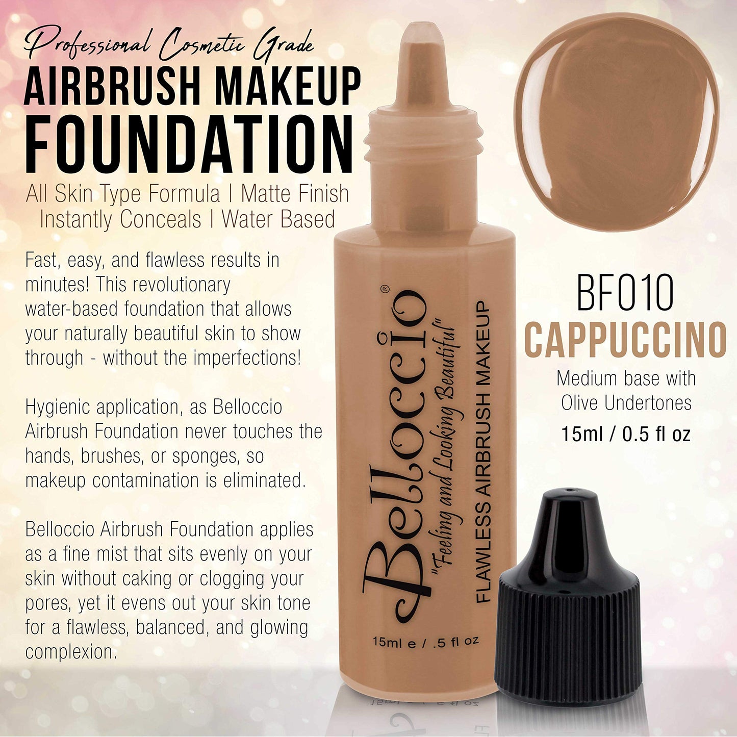 Belloccio's Professional Cosmetic Airbrush Makeup Foundation 1/2oz Bottle: Cappuccino- Medium with Olive Undertones
