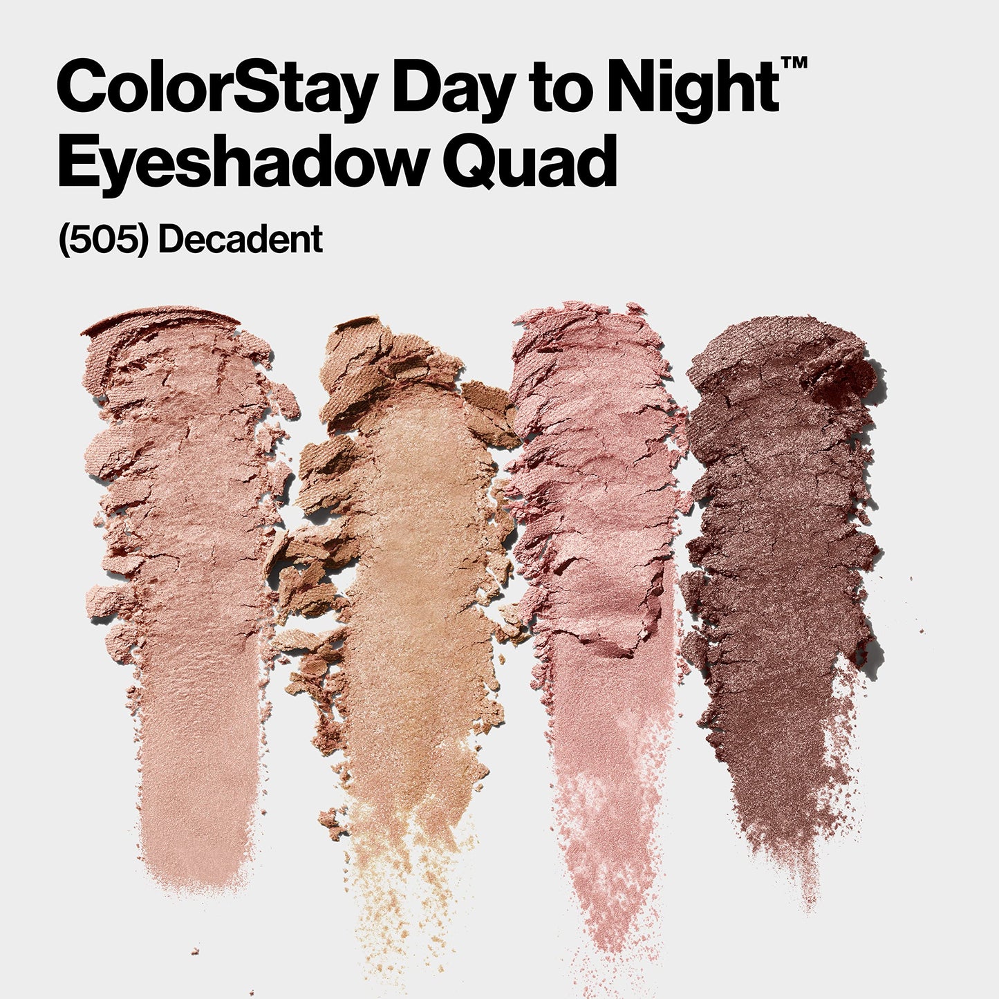 Revlon ColorStay Day to Night Eyeshadow Quad Palette with Transitional Shades, Stocking Stuffer for Her, Buttery Soft Feel, 505 Decadent, 0.16 Oz