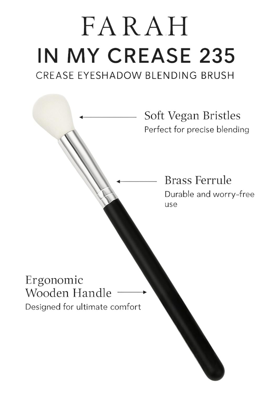 F.A.R.A.H In My Crease 235 - Vegan Eyeshadow Blending Brush for Crease Definition - Soft Synthetic Bristles, Brass Ferrule & Wooden Handle - Deluxe