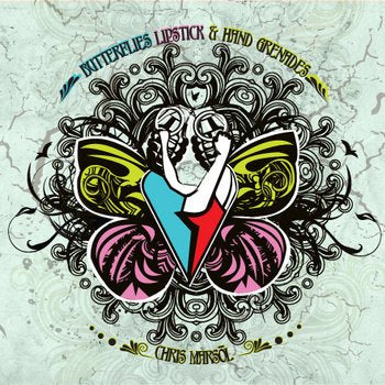 Butterflies, Lipstick & Hand Grenades