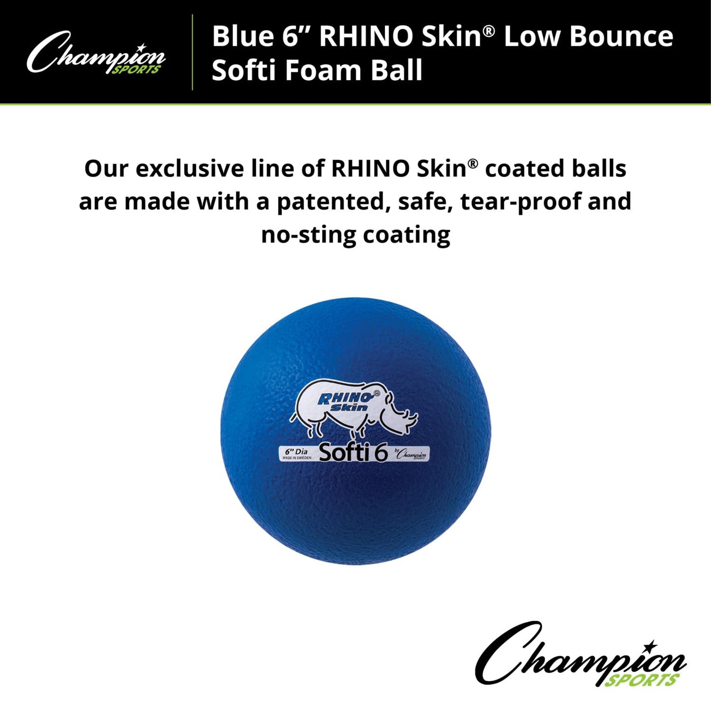 Champion Sports Rhino Skin Foam Special Ball , 6 Inch