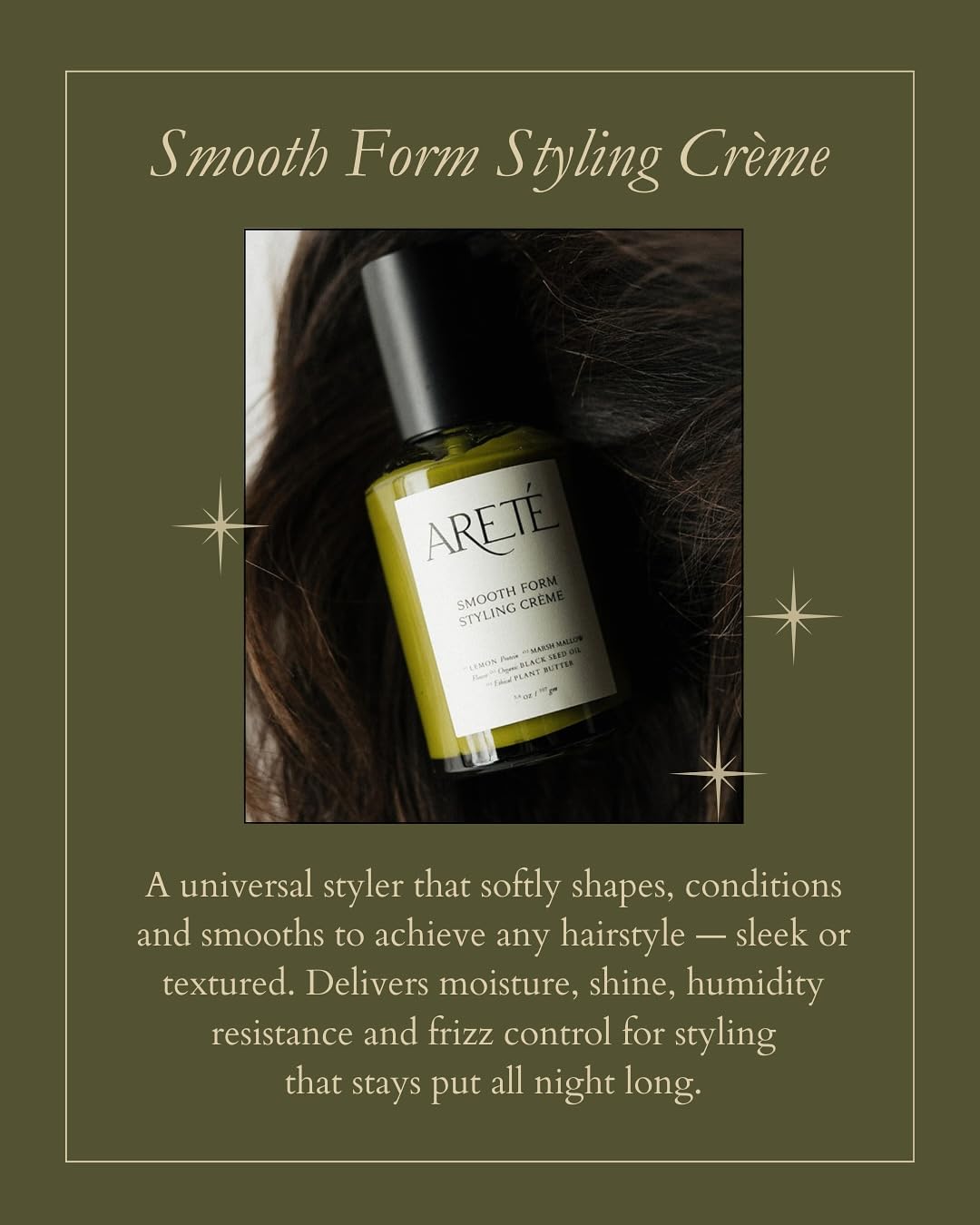 ARETÉ Smooth Form Styling Crème, Lightweight Hair Shaping Cream for Women + Men, Lemon Protein, Organic Black Seed Oil, Marsh Mallow Flower, Shea