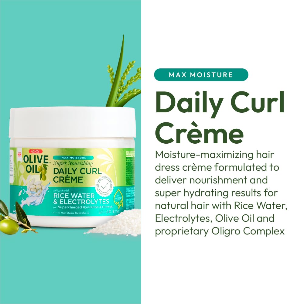 ORS Olive Oil Max Moisture Super Nourishing Daily Curl Crème infused with Rice Water & Electrolytes for Supercharged Hydration & Growth (8.0 oz)
