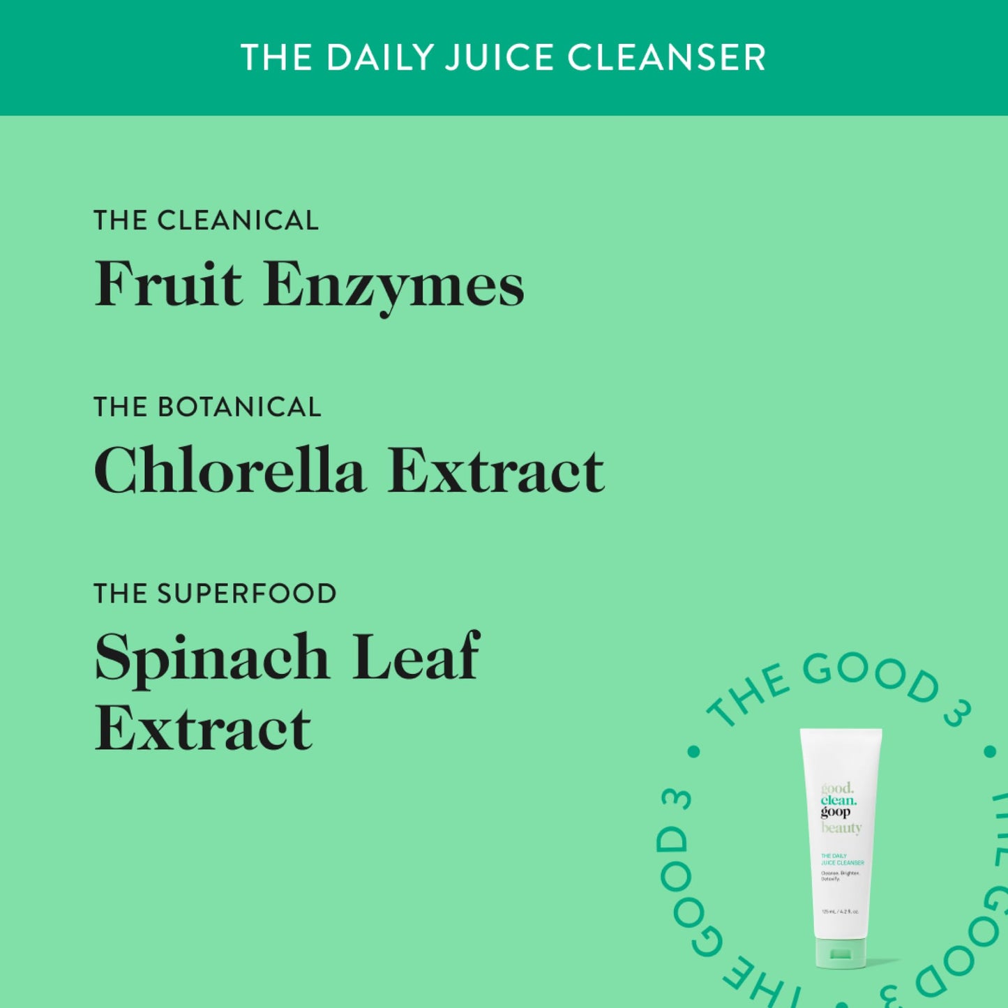 good.clean.goop beauty The Daily Juice Cleanser | Foaming Facial Cleanser to Hydrate & Cleanse Skin | Fruit Enzyme, Chlorella Extract & Spinach Leaf